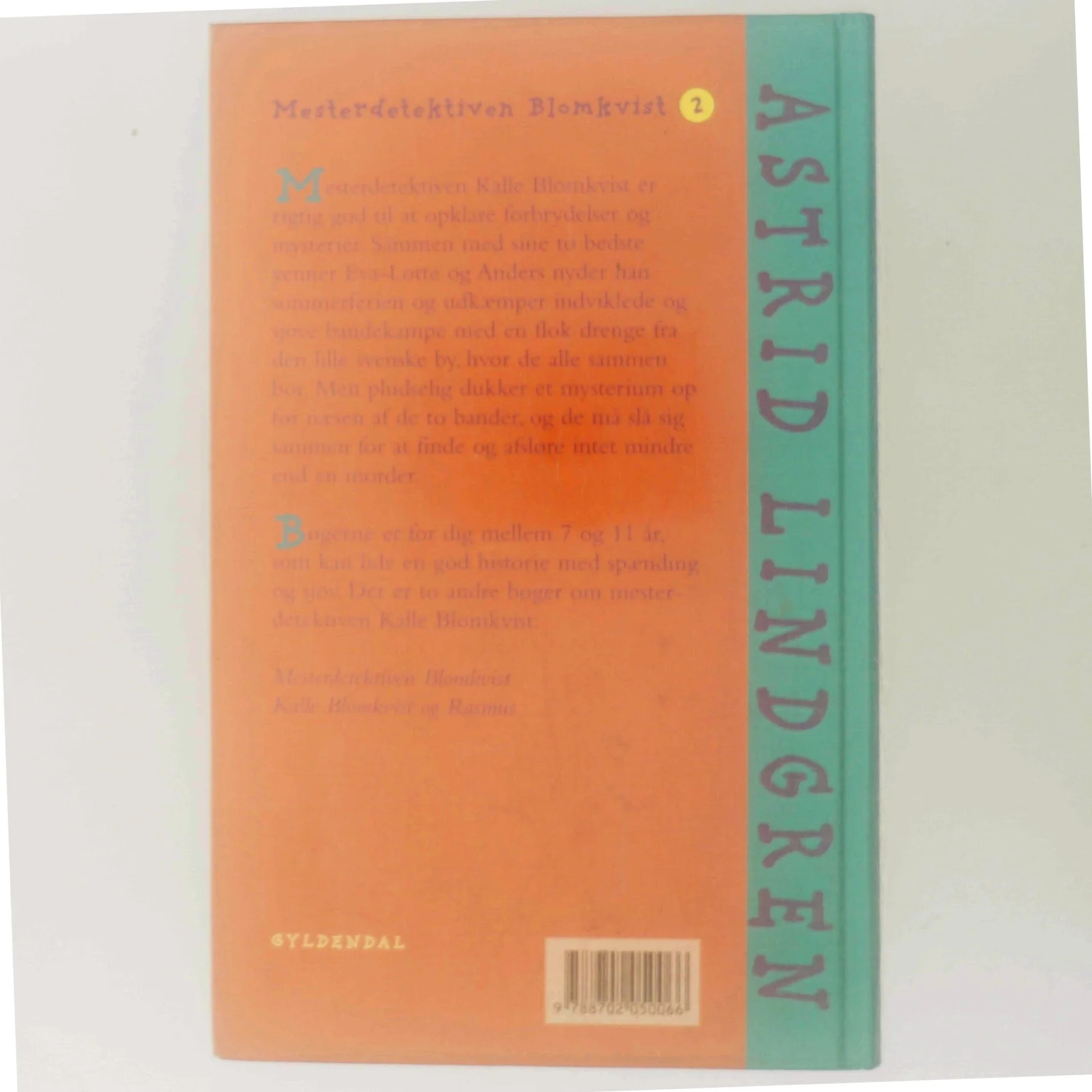 Kalle Blomkvist lever livet farligt af Astrid Lindgren (Bog)