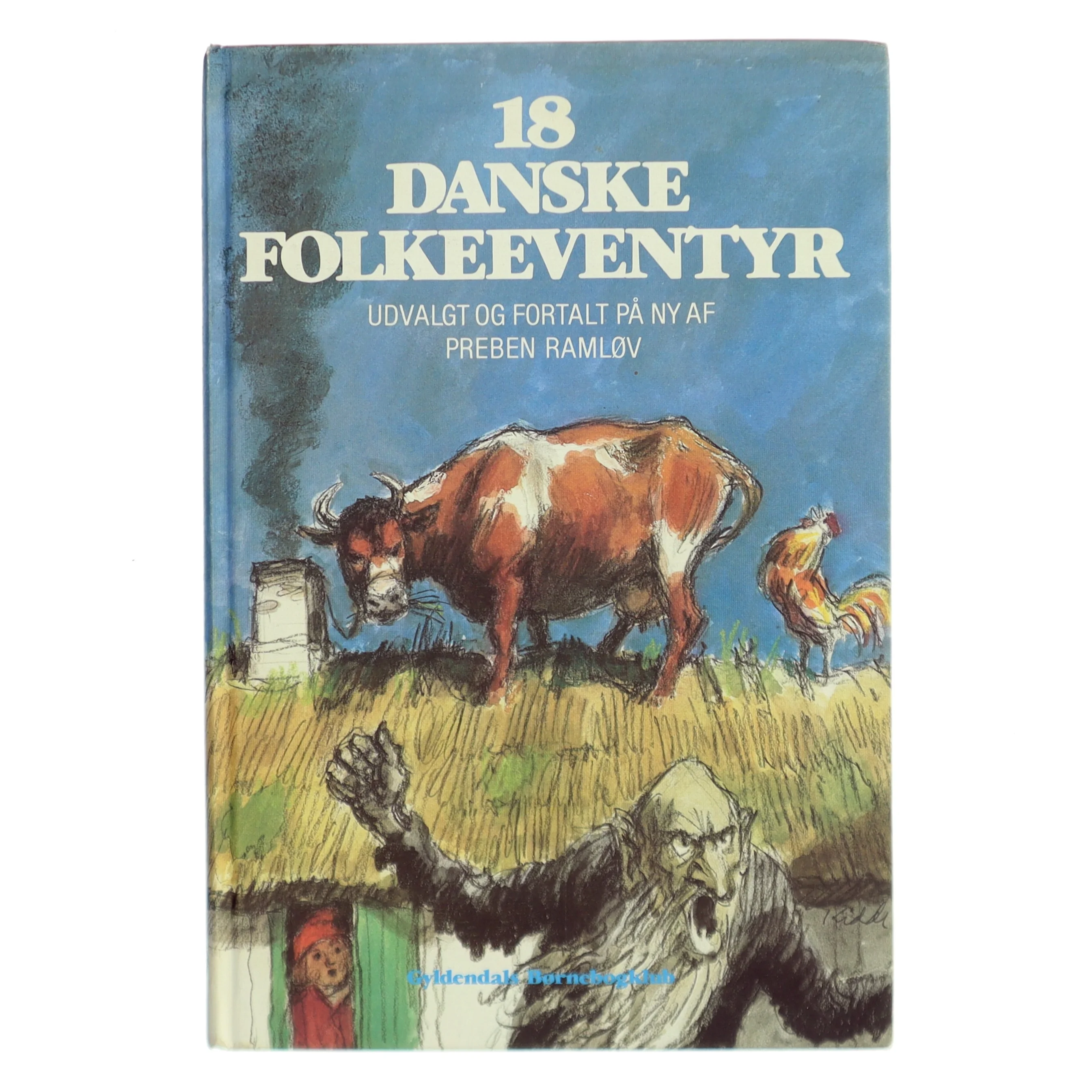 18 Danske Folkeeventyr af Preben Raml&oslash;v (Bog)