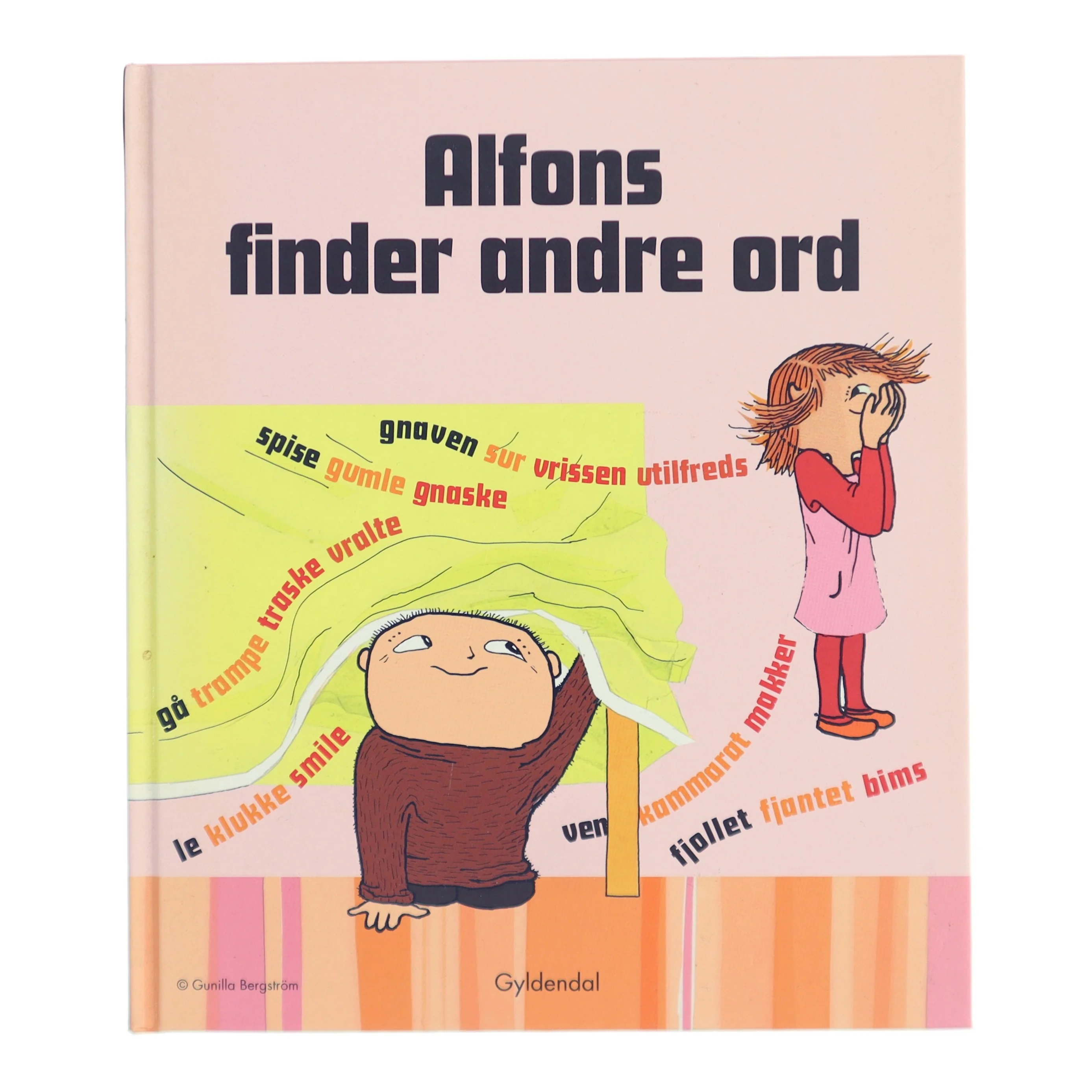 Alfons finder andre ord af Gunilla Bergstr&ouml;m (Bog)