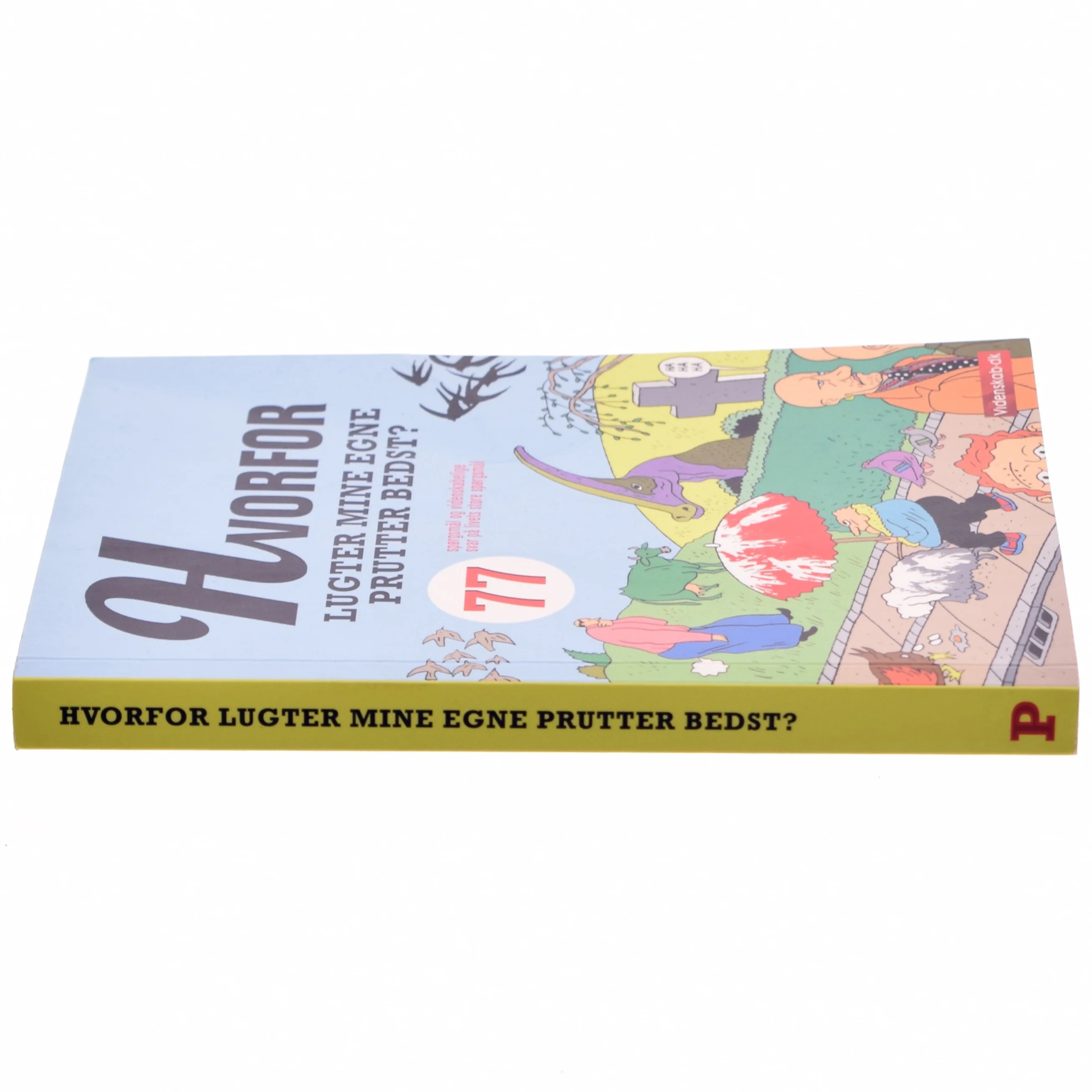 Hvorfor lugter mine gene prutter bedst? af Videnskab.dk Videnskab.dk (Bog)