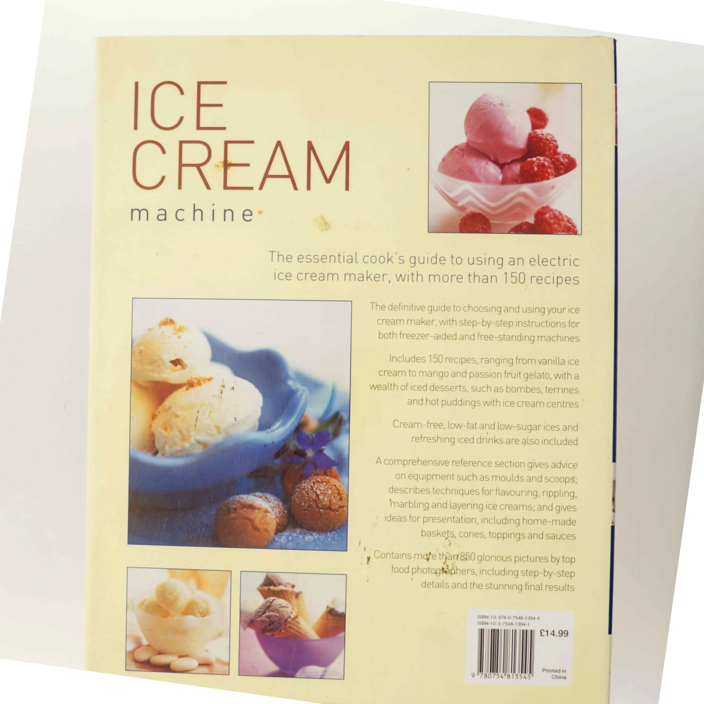 Ice cream machine : the essential cook's guide to using an electric ice cream maker, with more than 150 recipes (Bog)