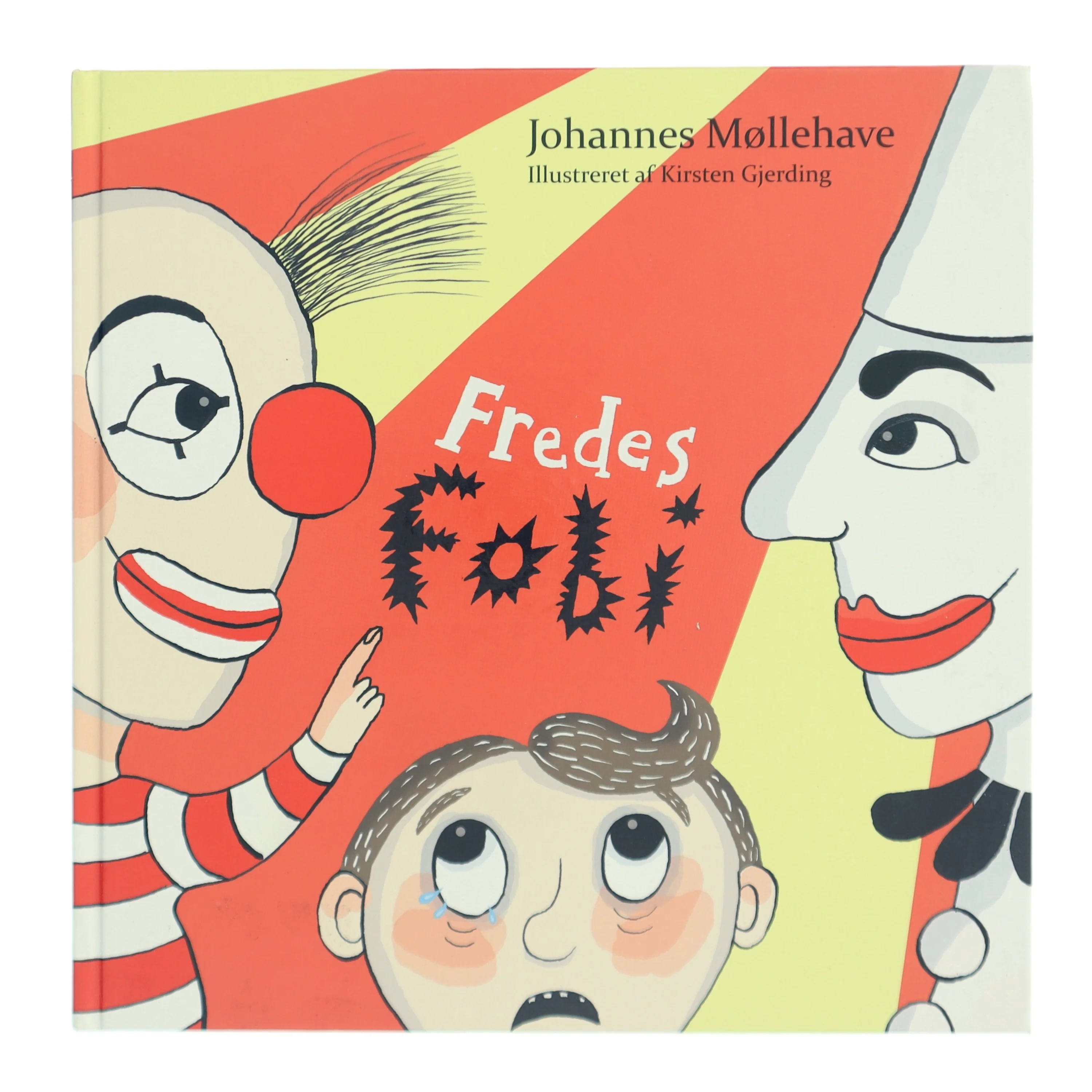 Fredes fobi af Johannes M&oslash;llehave (Bog)