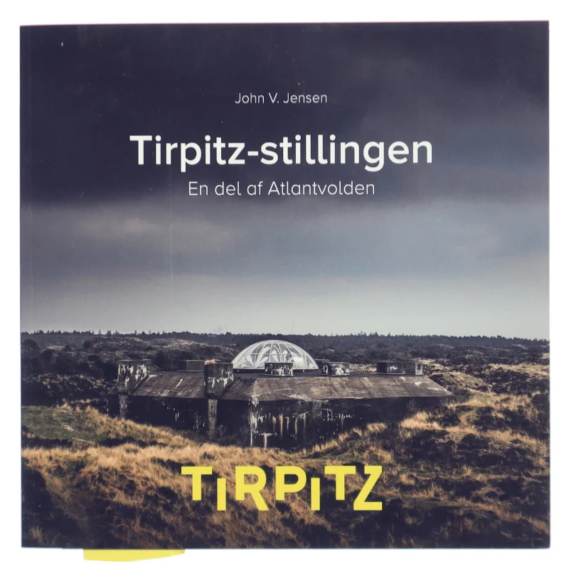 Bog om Tirpitz-stillingen