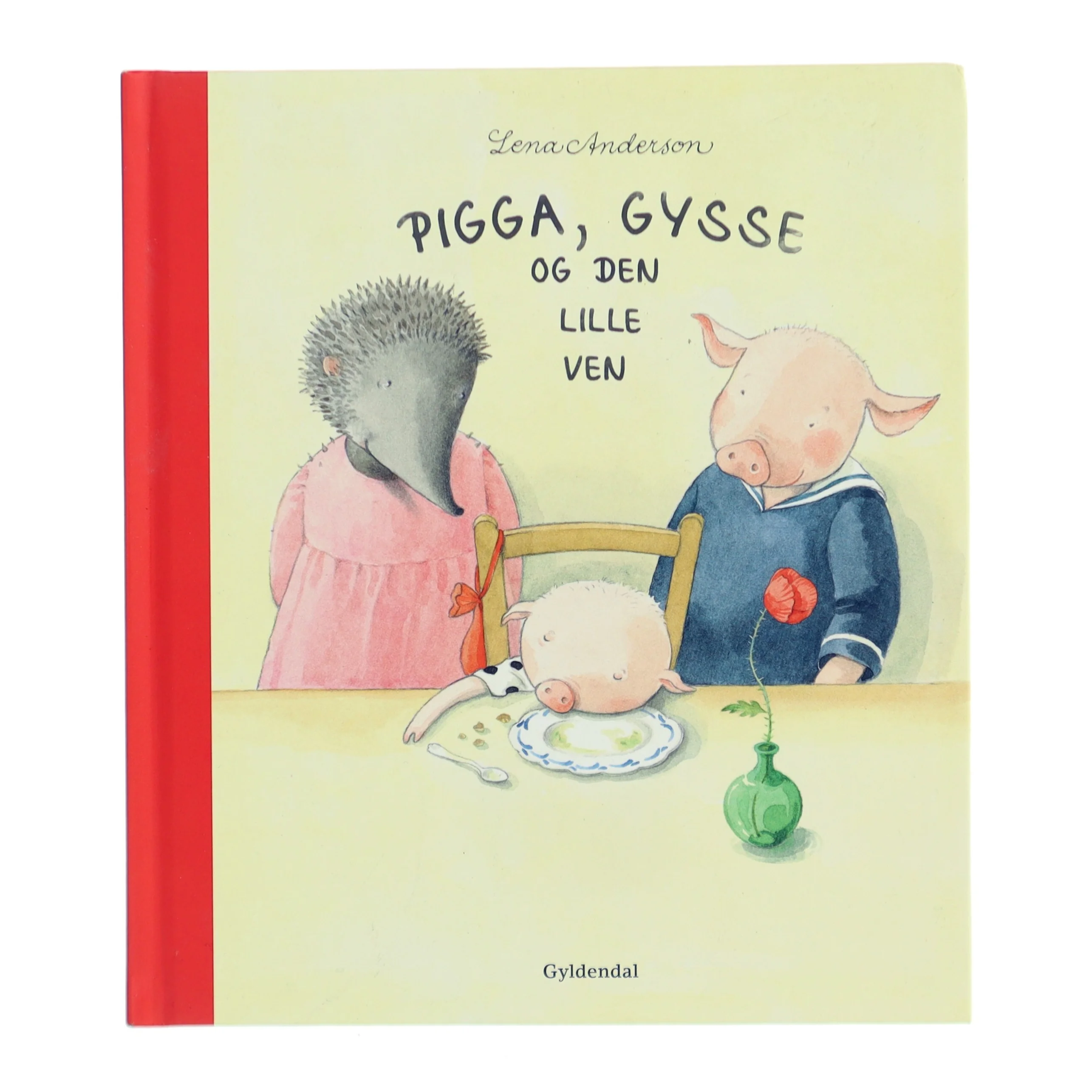 Pigga, Gysse og den lille ven af Lena Anderson (Bog)