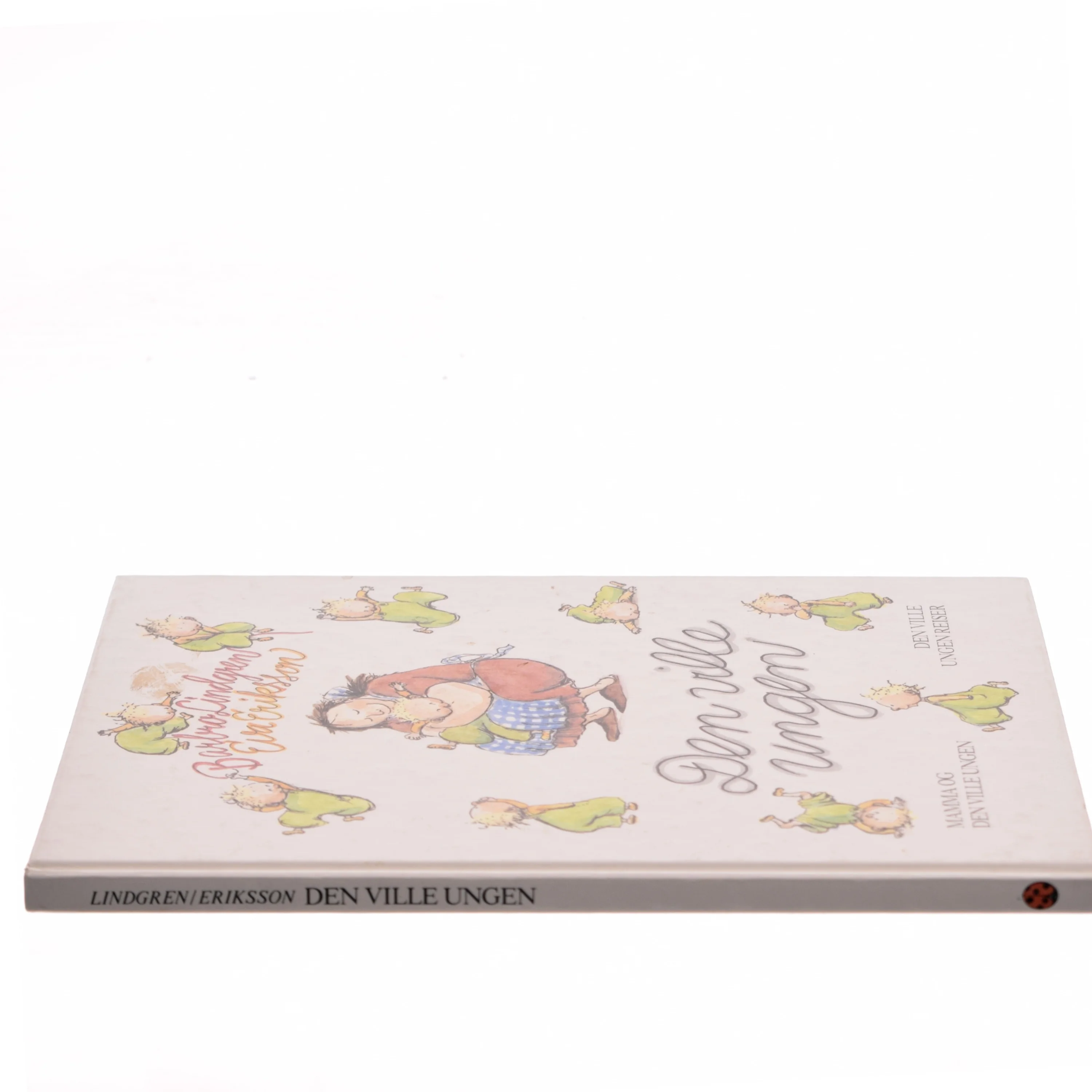 Den ville ungen af Barbro Lindgren (Bog)