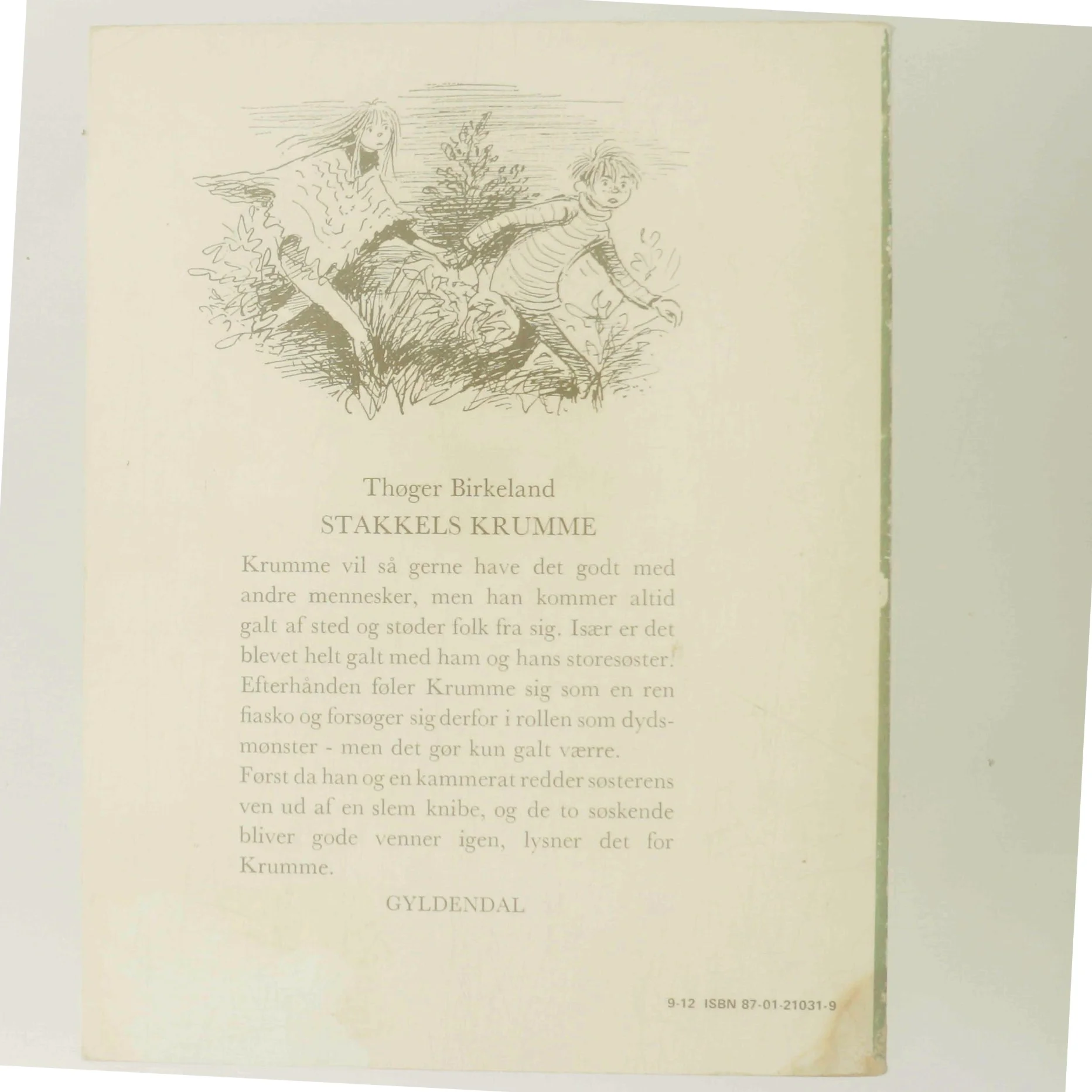 Stakkels Krumme af Thøger Birkeland (Bog)