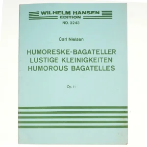 Carl Nielsen, Humoreske-bagateller
