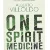 One Spirit Medicine af Alberto Villoldo