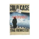 Cold case - Forsvundet af Tina Frennstedt (bog)