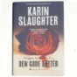 Karin Slaughter, den gode datter