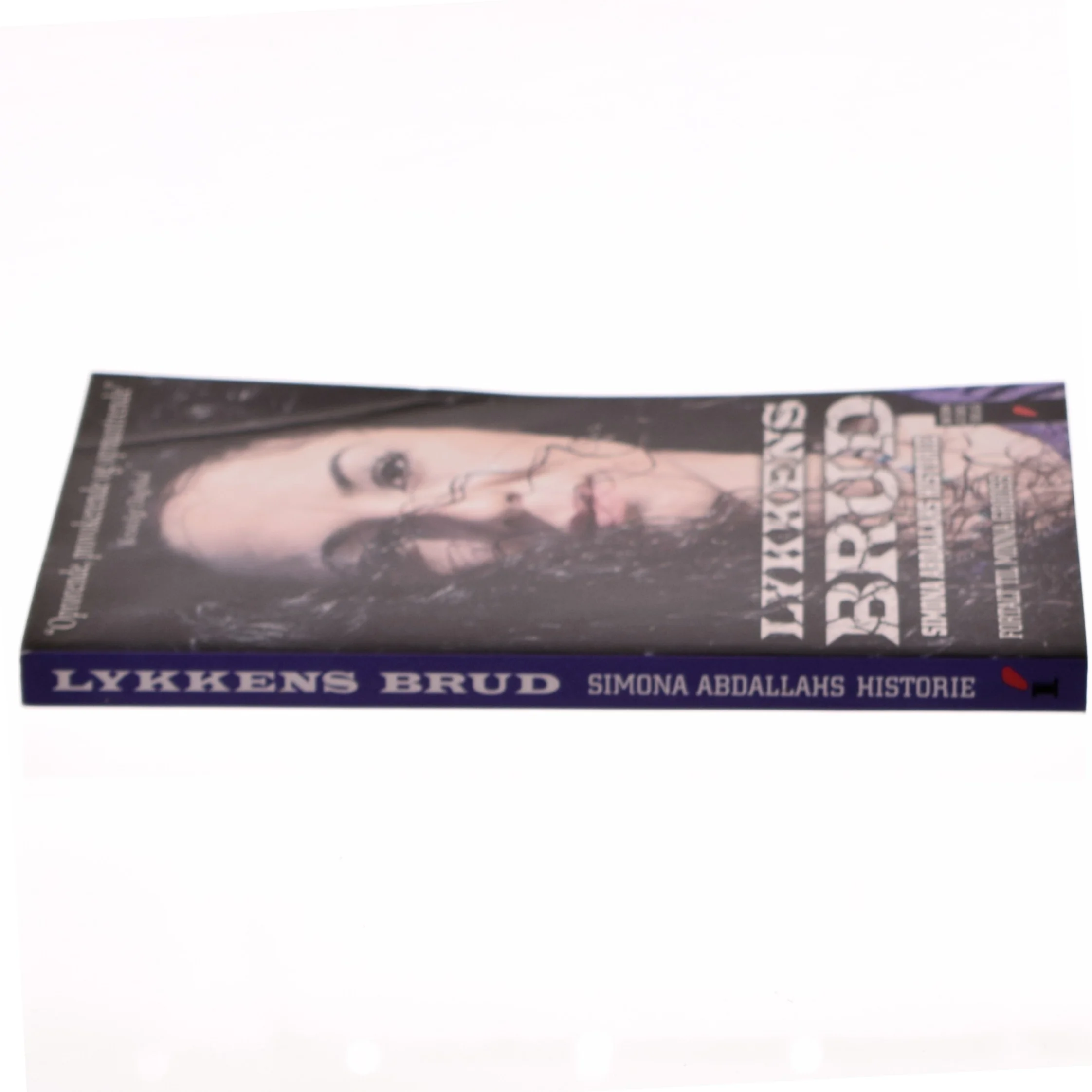 Lykkens brud : Simona Abdallahs historie af Simona Abdallah (Bog)