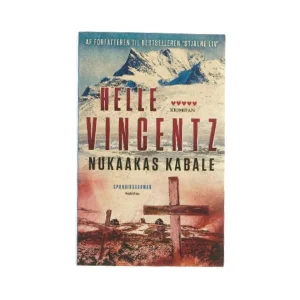 Nukaakas Kabele af Helle Vincentz (bog)