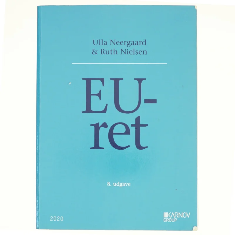 EU-ret af Ulla Neergaard (Bog)