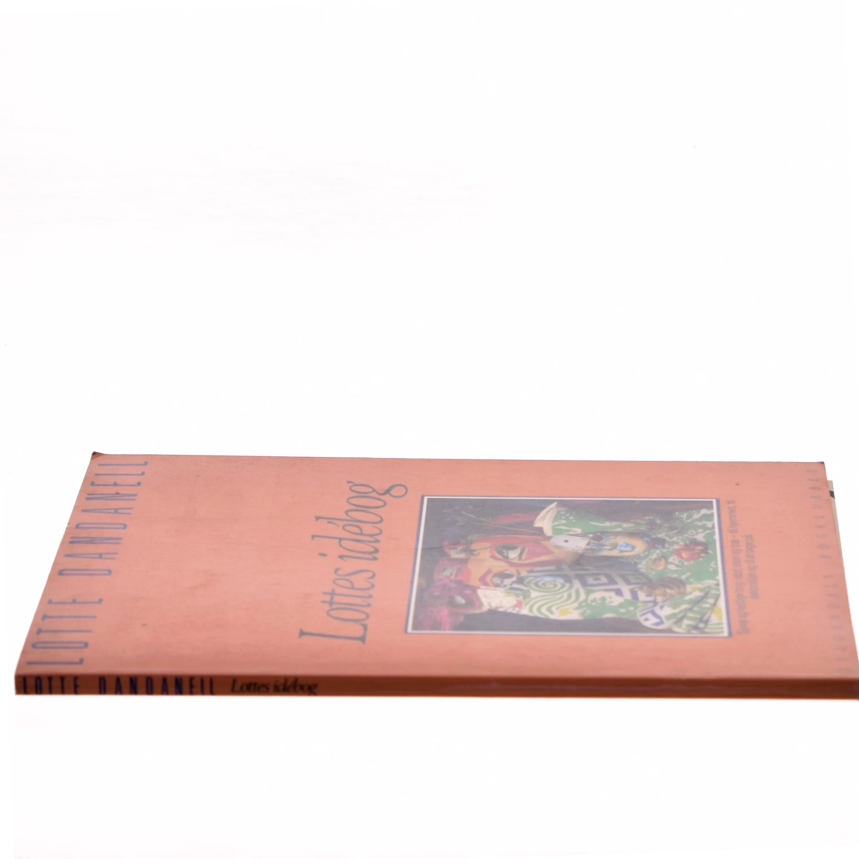 Lottes idébog af Lotte Dandanell (Bog)