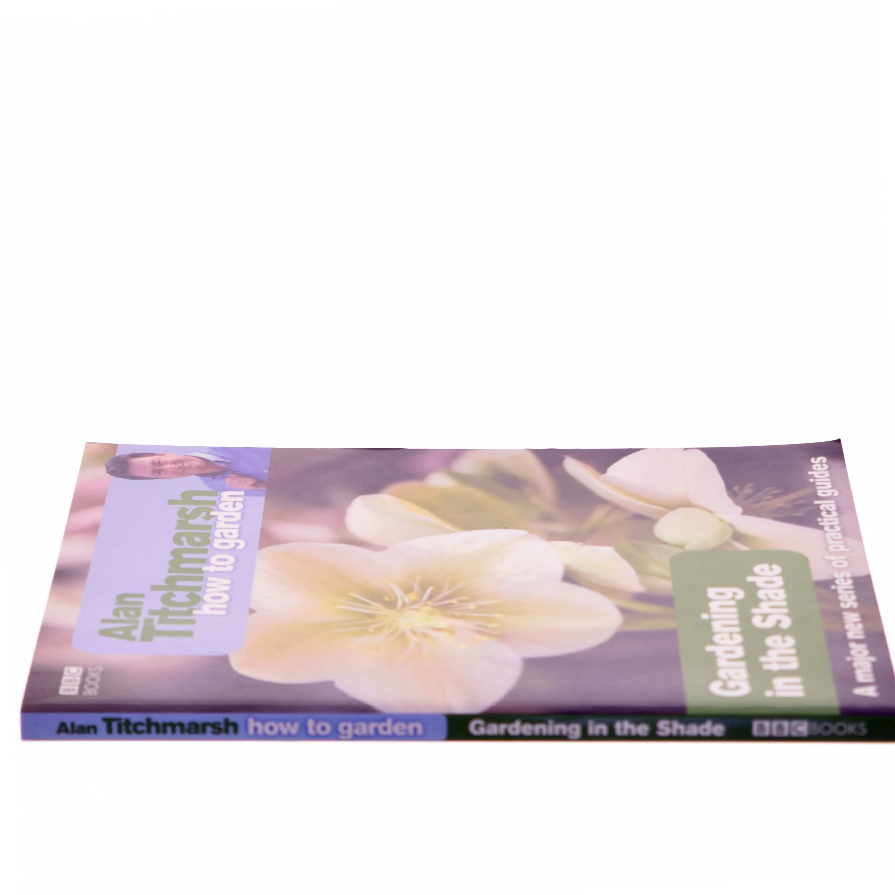 Alan Titchmarsh How to Garden: Gardening in the Shade af Alan Titchmarsh (Bog)