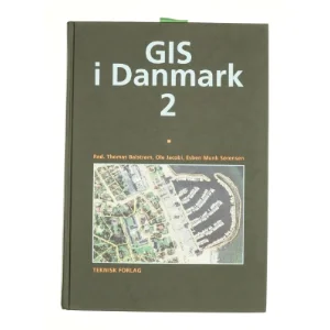 GIS i Danmark. Bind 2 (Bog)