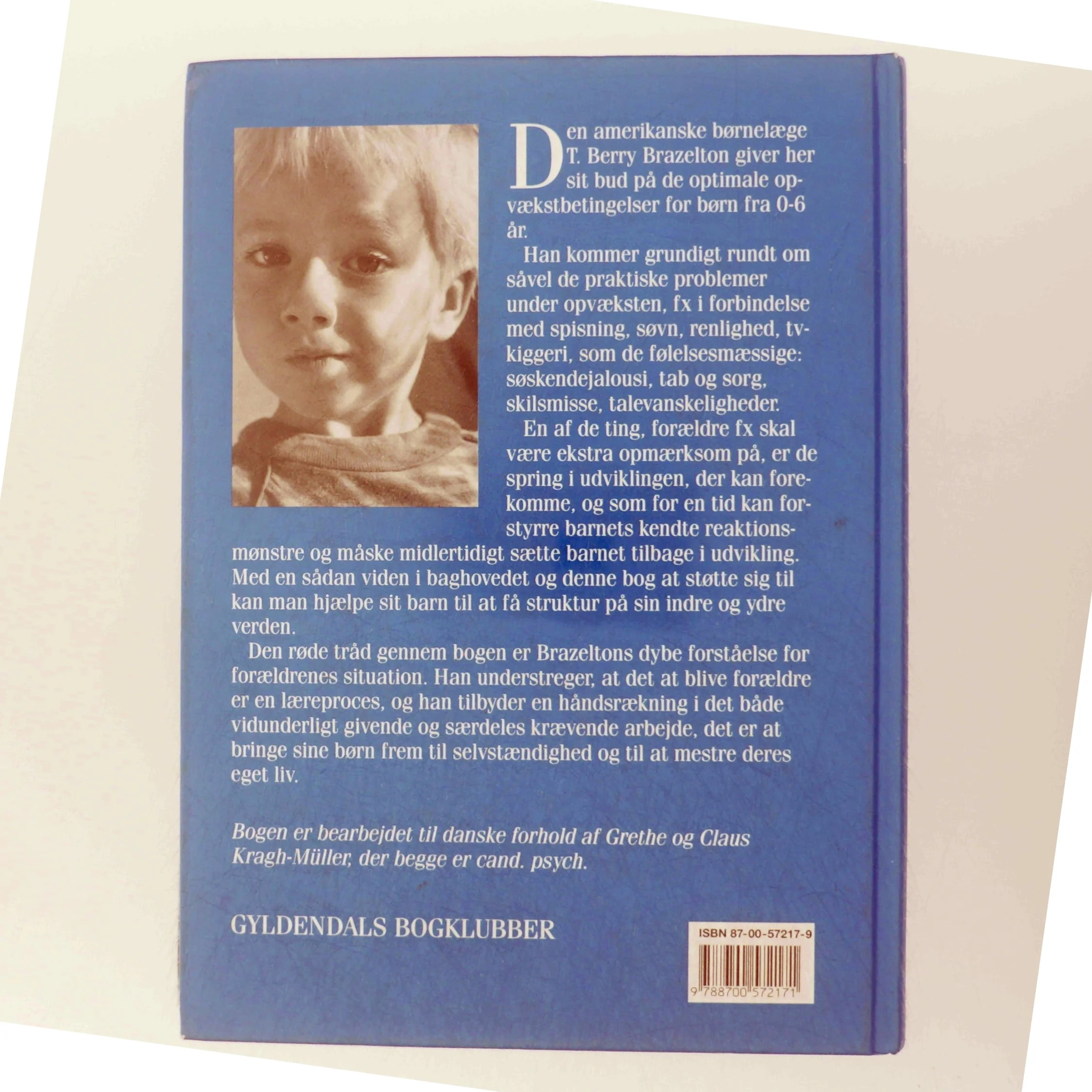 Far, mor, barn : udvikling og adfærd de første 6 år af dit barns liv af T. Berry Brazelton (Bog)