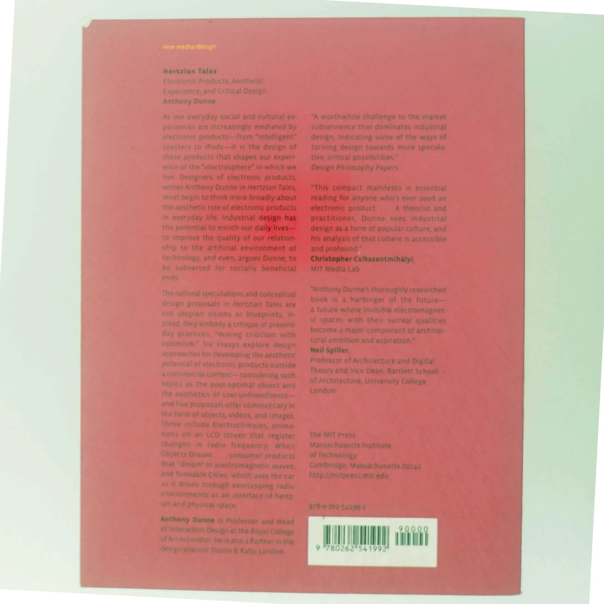 Hertzian tales : electronic products, aesthetic experience, and critical design af Anthony Dunne (Bog)