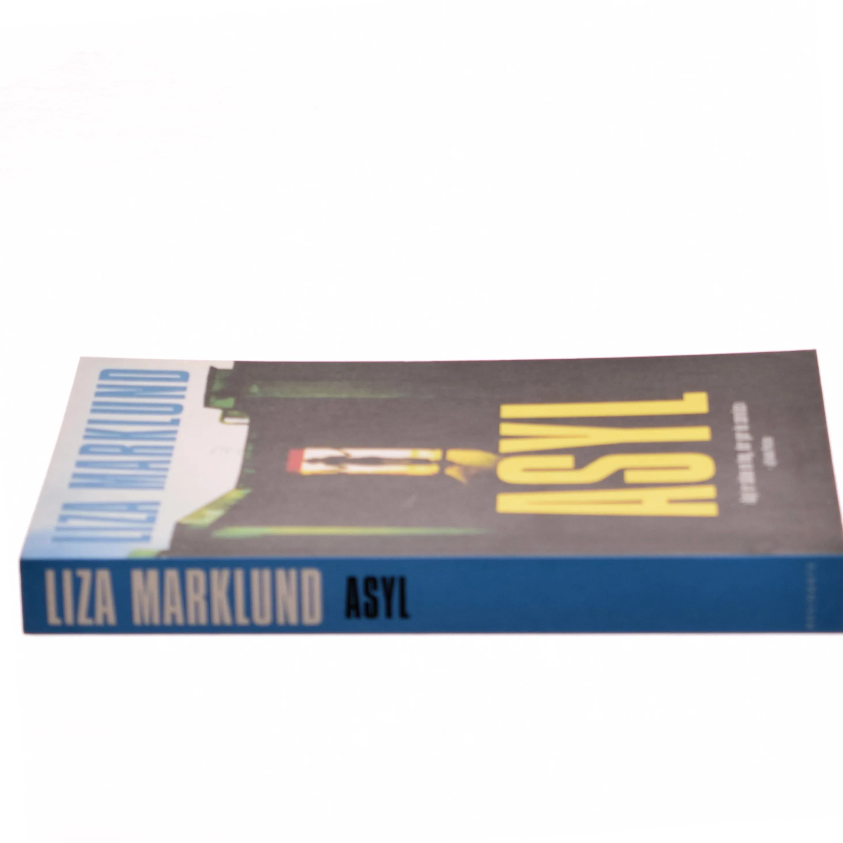 Asyl af Liza Marklund (Bog)