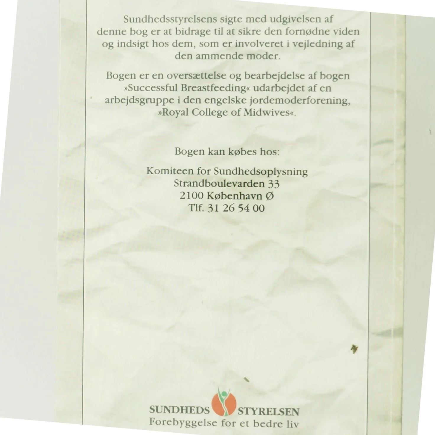 Vellykket amning af Royal College of Midwives (Bog)