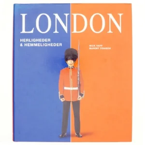 London : herligheder og hemmeligheder (Bog)