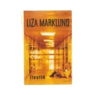 Livstid af Liza Marklund (bog)