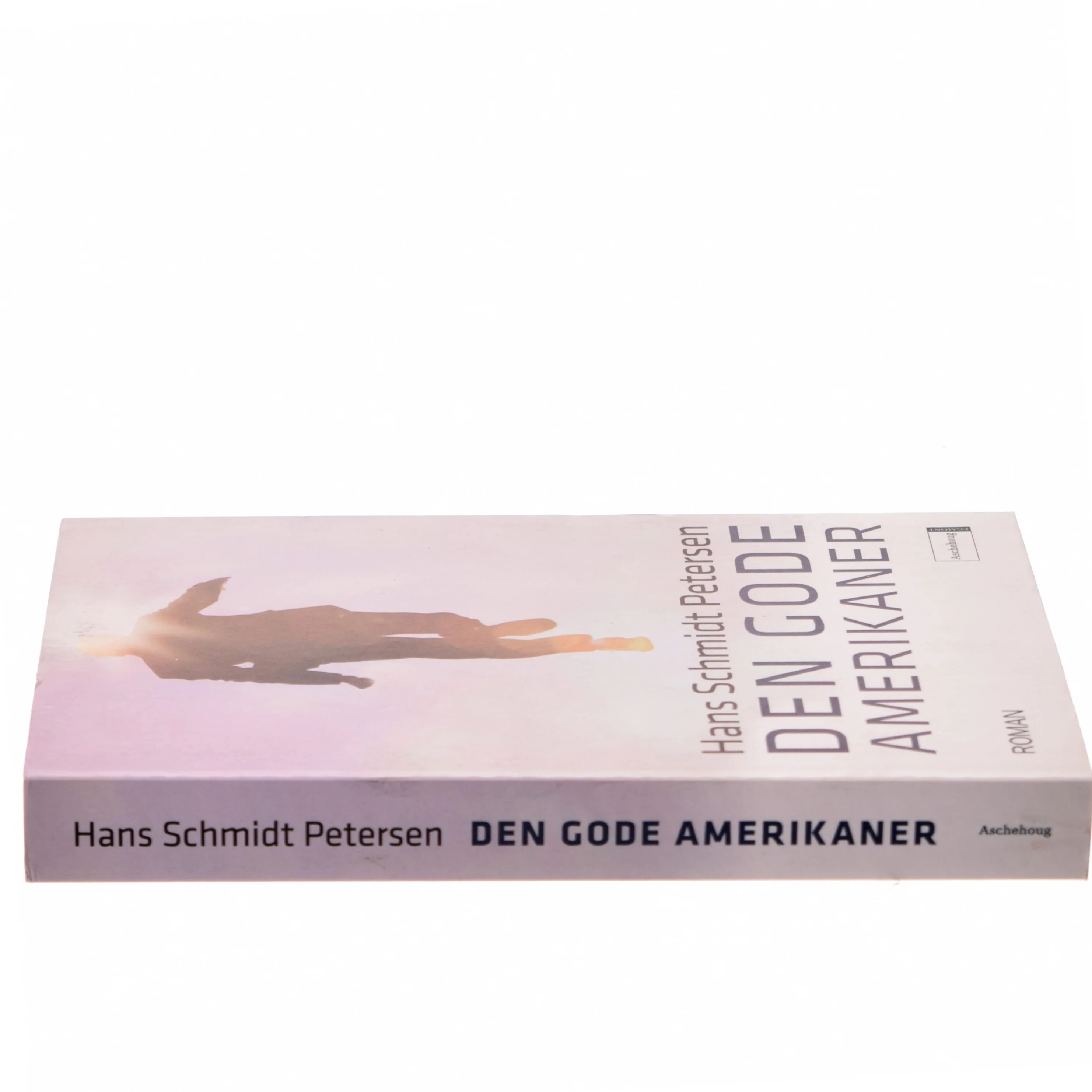 Den gode amerikaner : roman af Hans Schmidt Petersen (Bog)