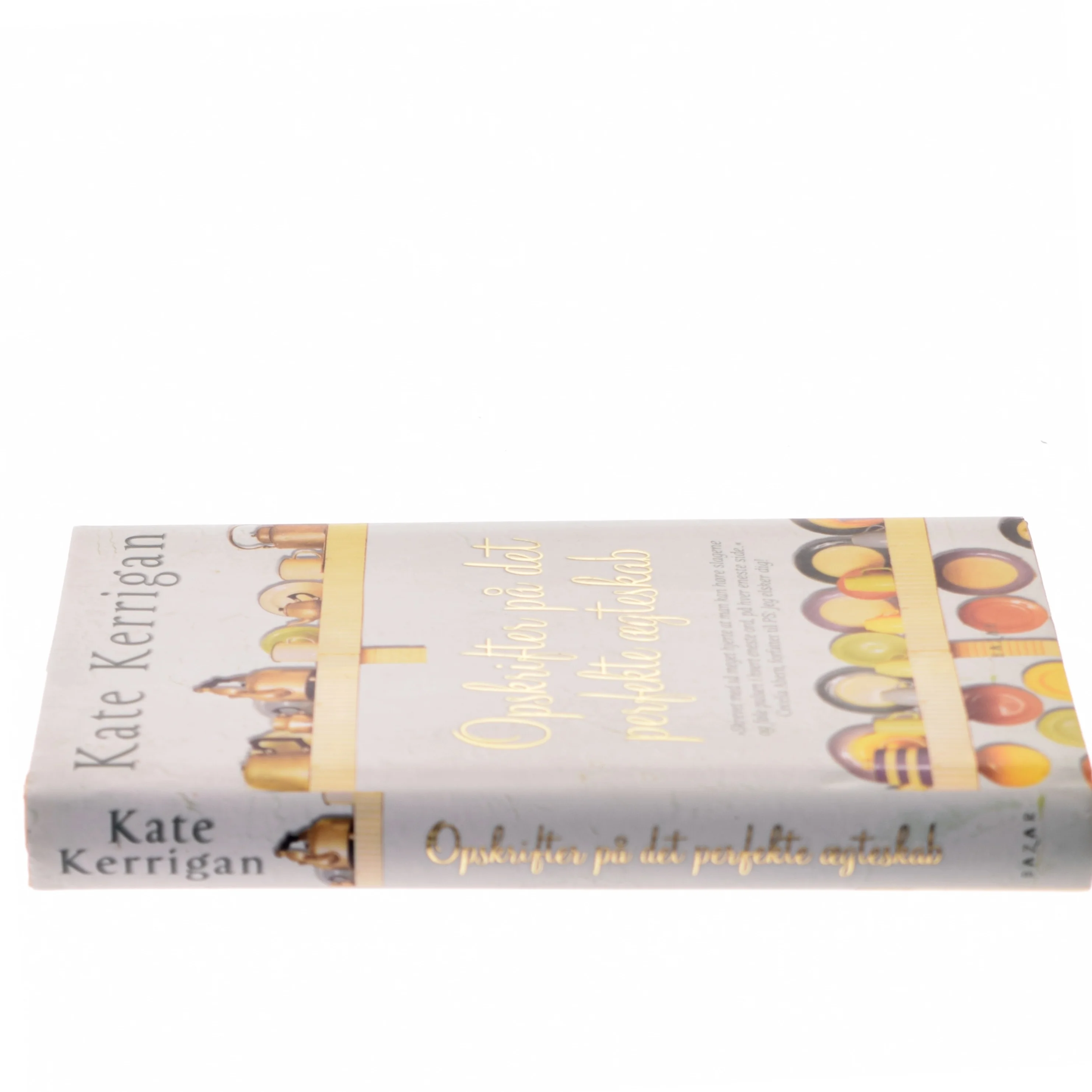 Opskrifter på det perfekte ægteskab af Kate Kerrigan (Bog)