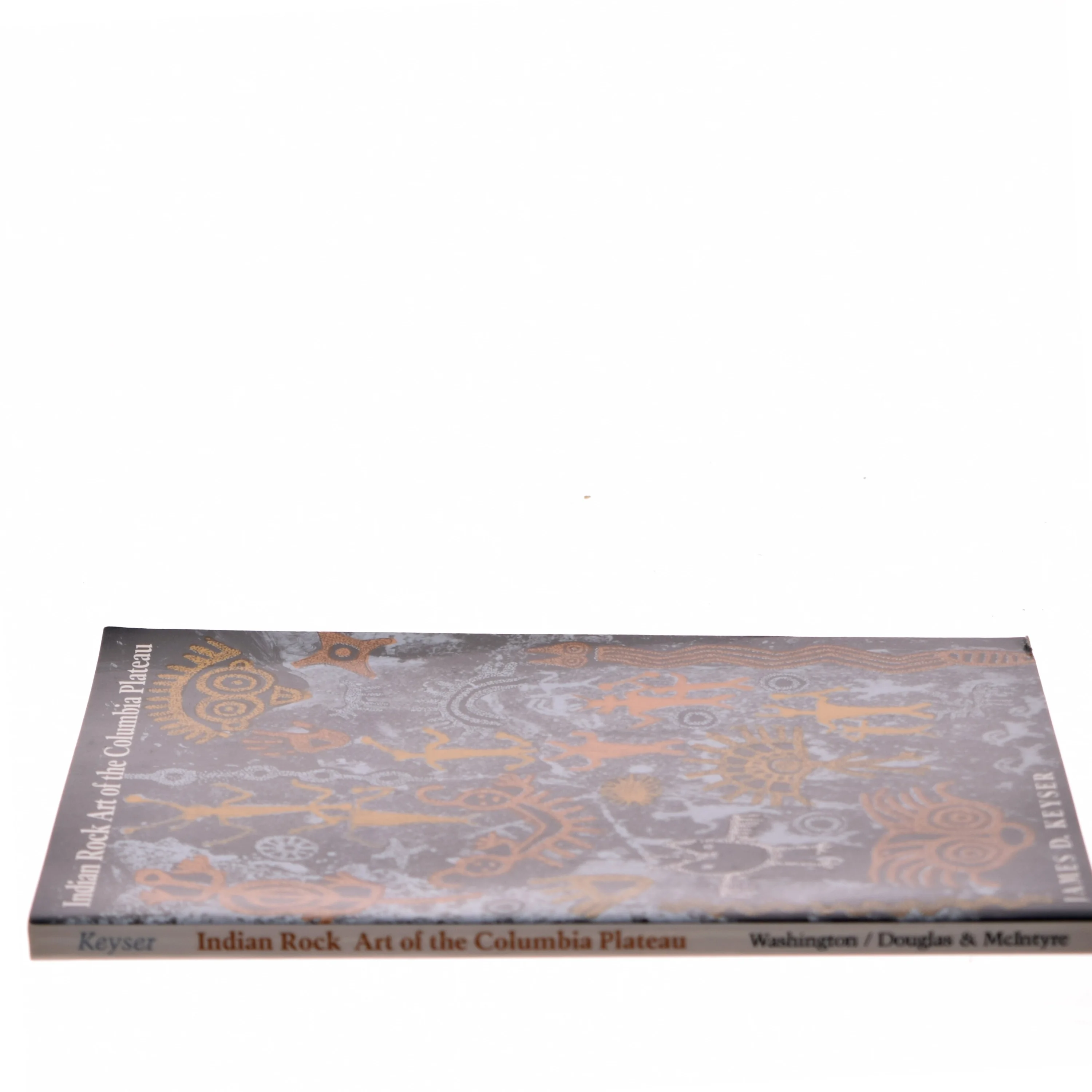 Indian rock art of the Columbia Plateau af James D. Keyser (Bog)