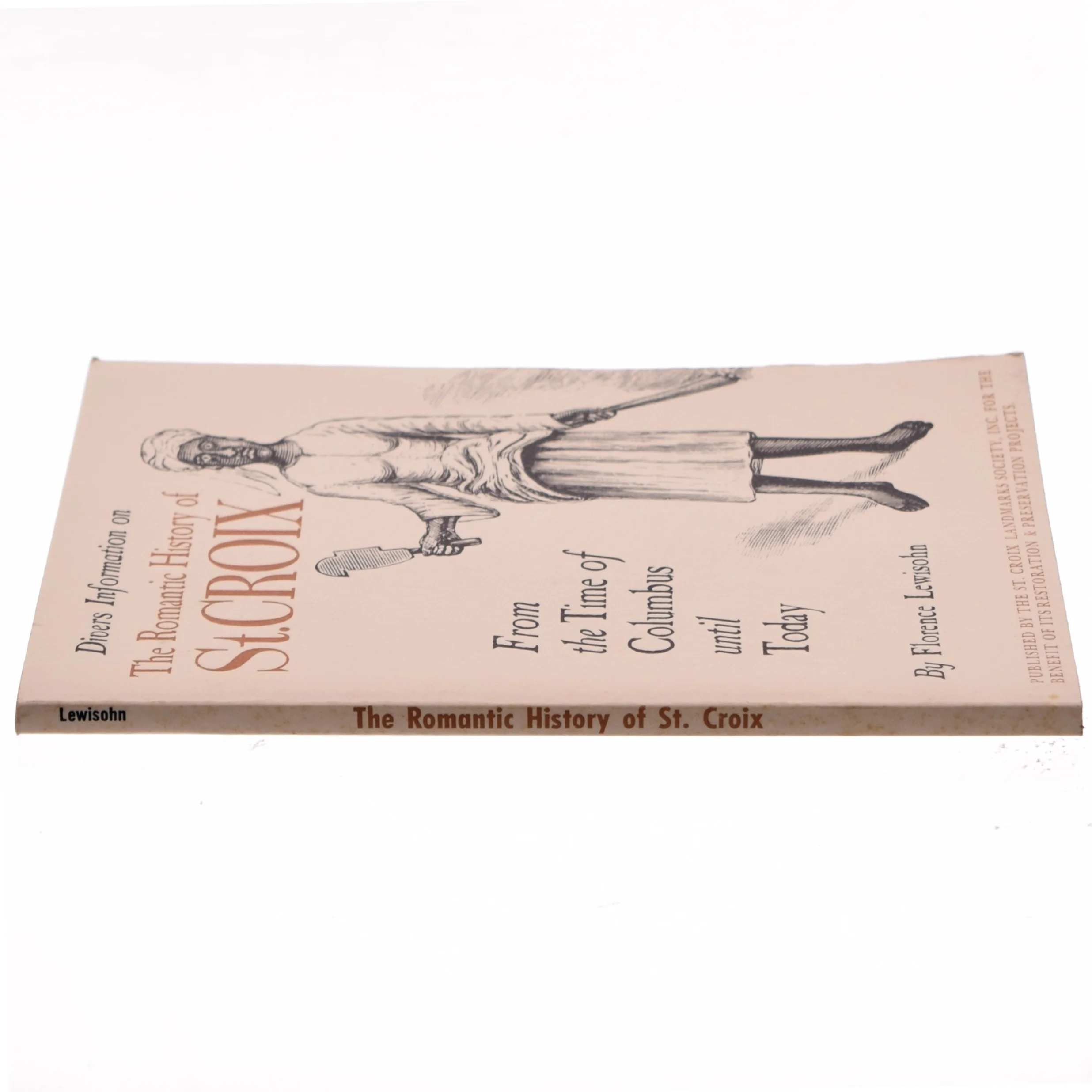 Divers Information on The Romantic History of St. Croix af Florence Lewisohn (Bog)