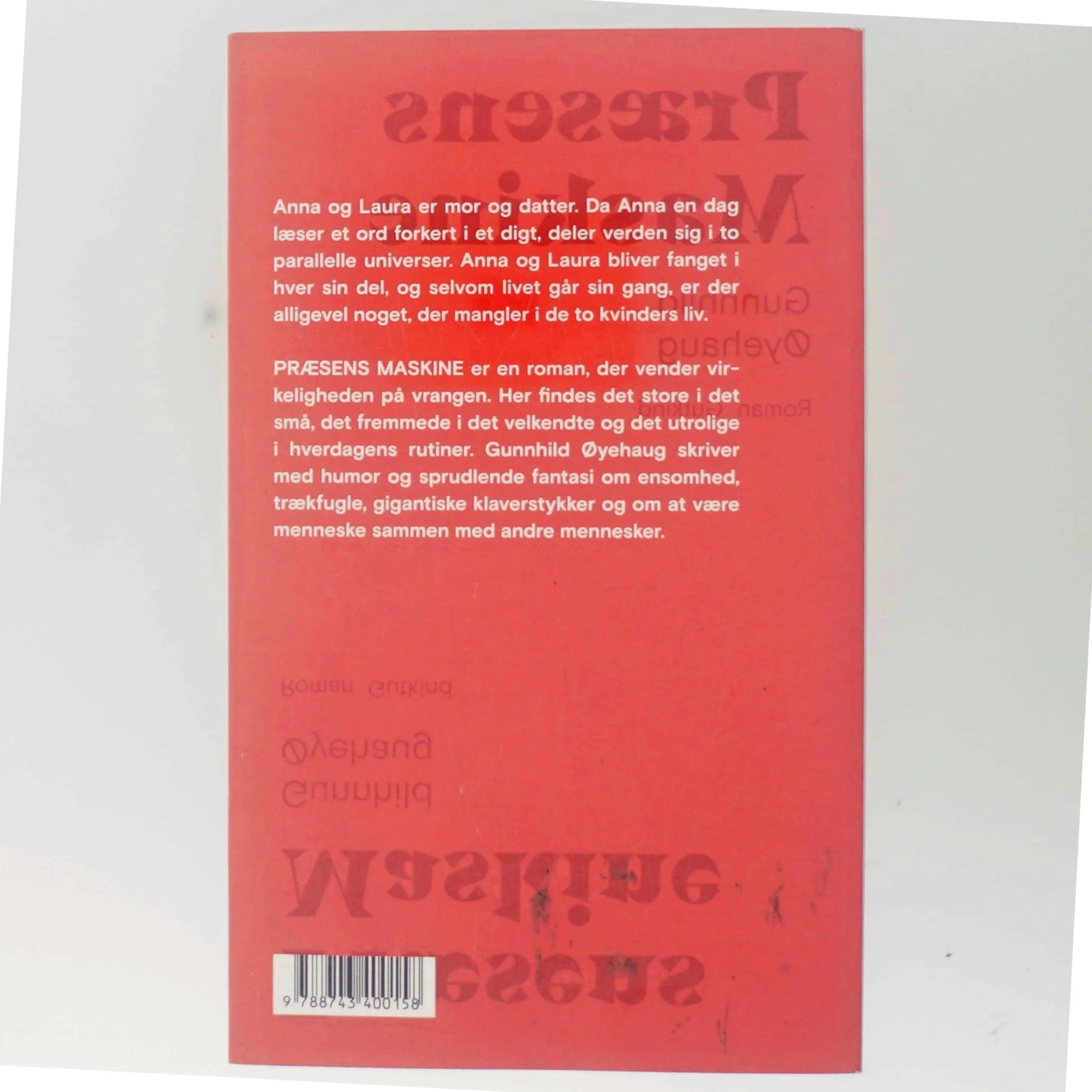 Præsens maskine : roman af Gunnhild Øyehaug (Bog)