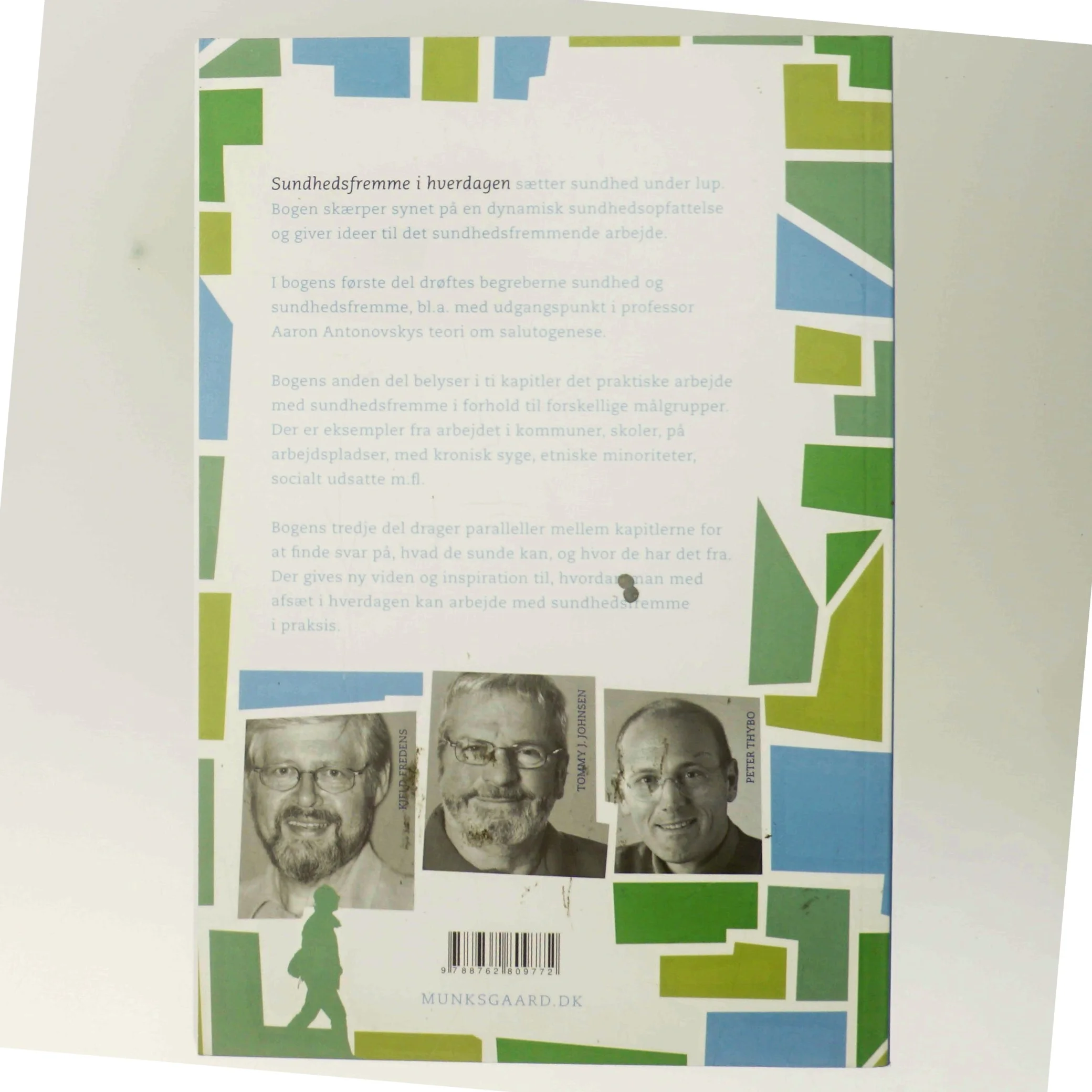 Sundhedsfremme i hverdagen : få mennesker du møder til at vokse (Bog)