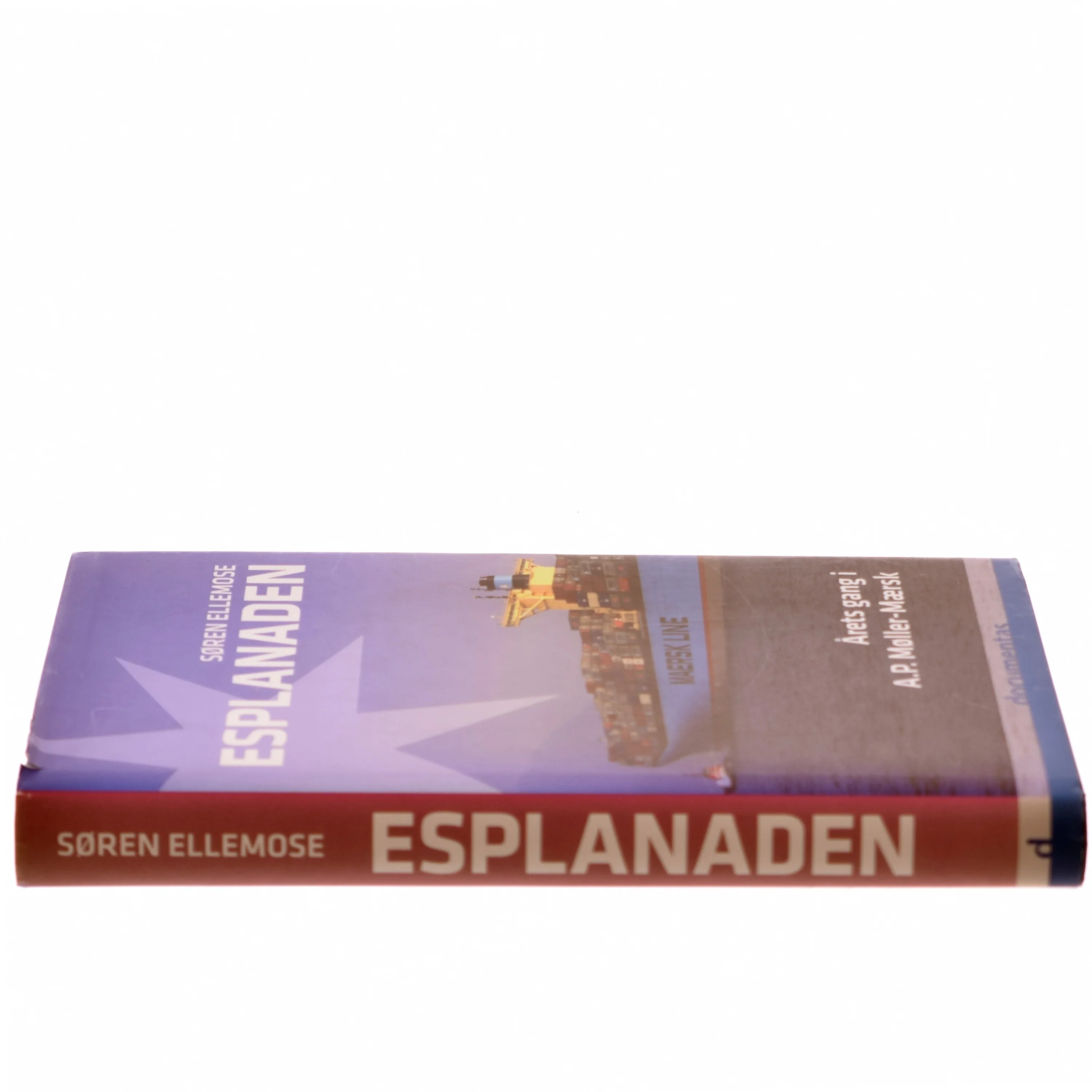 Esplanaden : årets gang i A.P. Møller-Mærsk af Søren Ellemose (Bog)