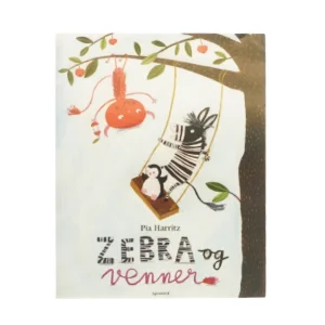 Zebra og venner af Pia Harritz (Bog)