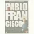 Pablo Fran cisco, Bits and pieces