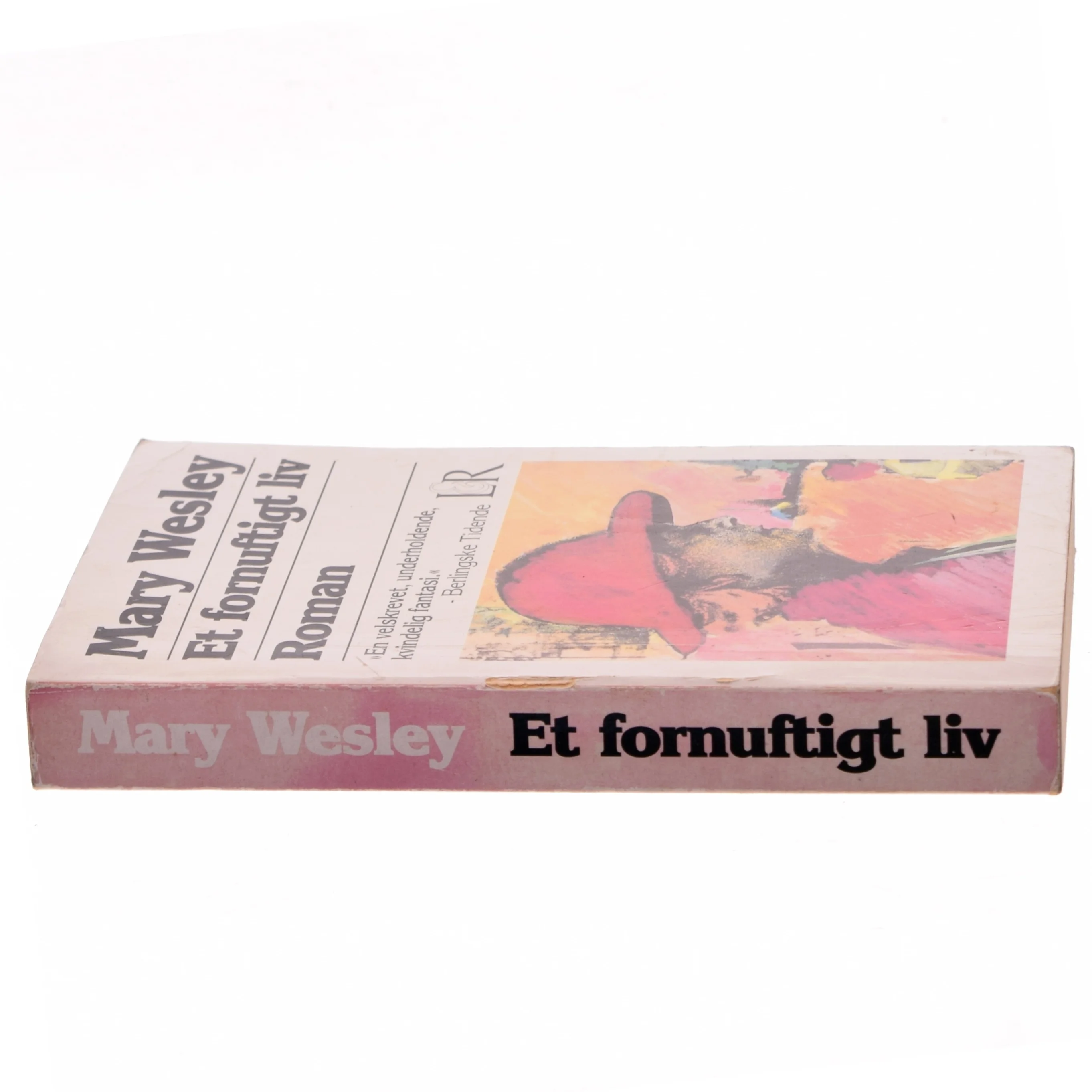 Et fornuftigt liv af Mary Wesley (Bog)