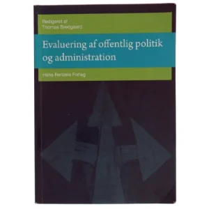 Evaluering af offentlig politik og administration (Bog)