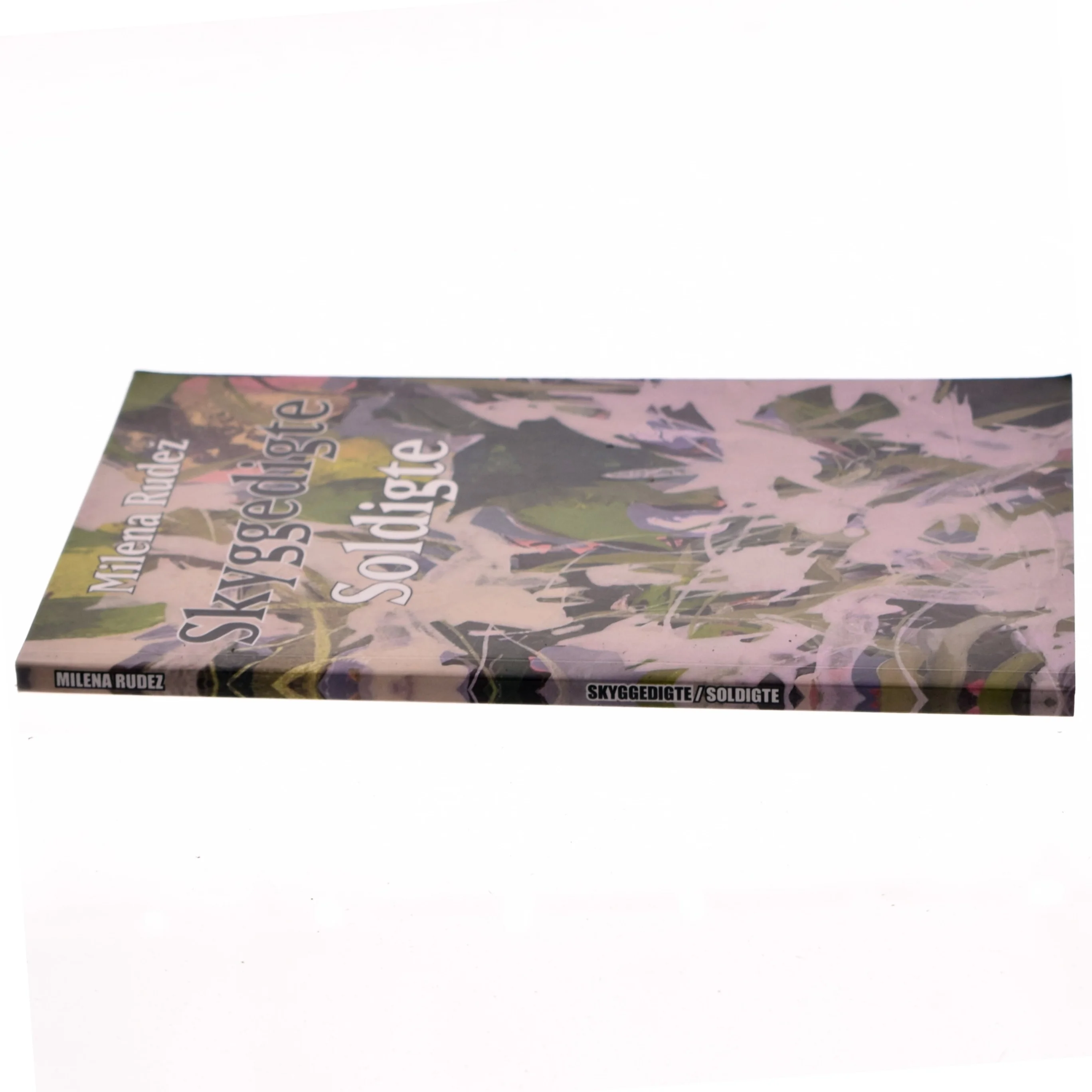 Skyggedigte : Soldigte af Milena Rudež (Bog)