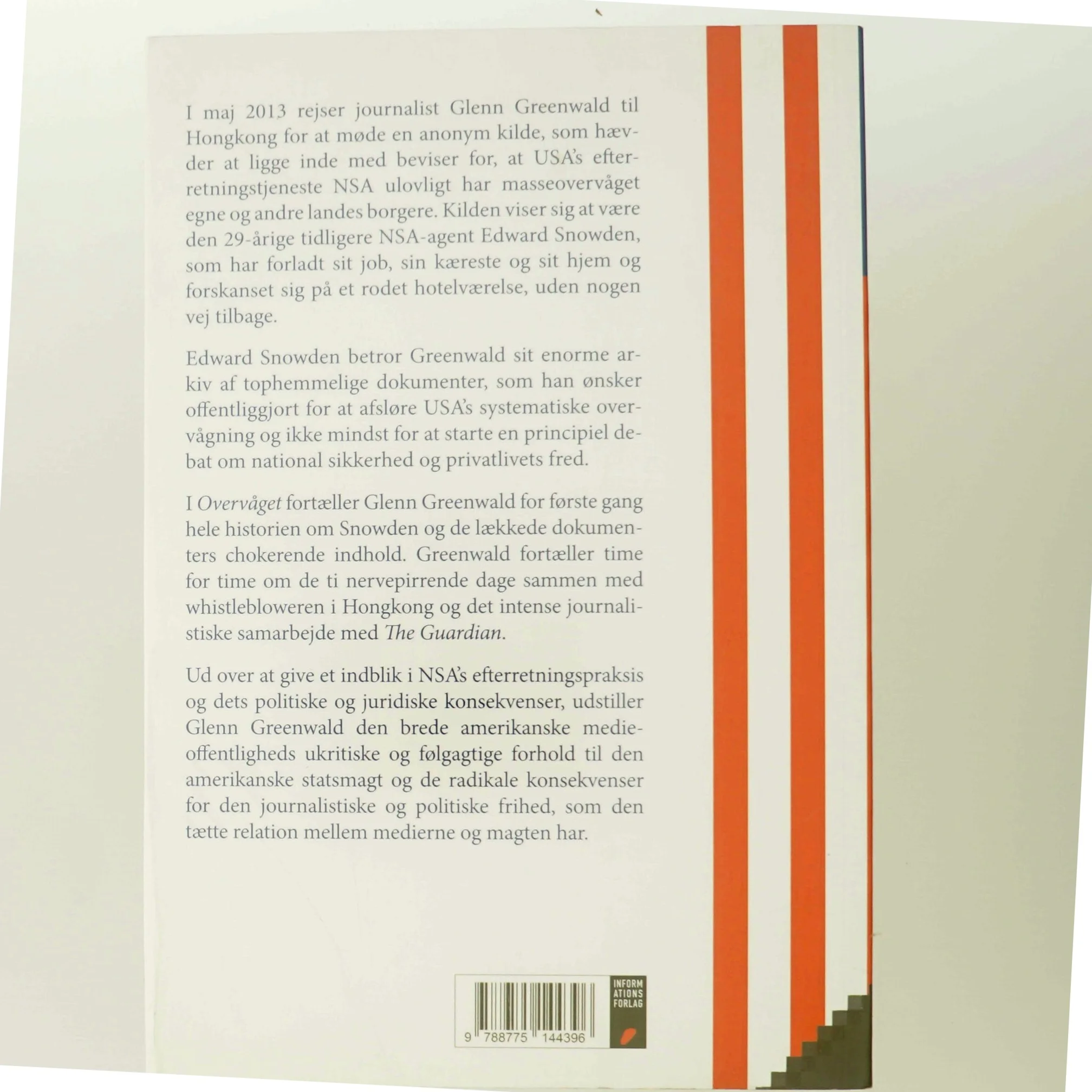 Overvåget : en insiderberetning om Edward Snowden, NSA og den amerikanske overvågningsstat af Glenn Greenwald (Bog)