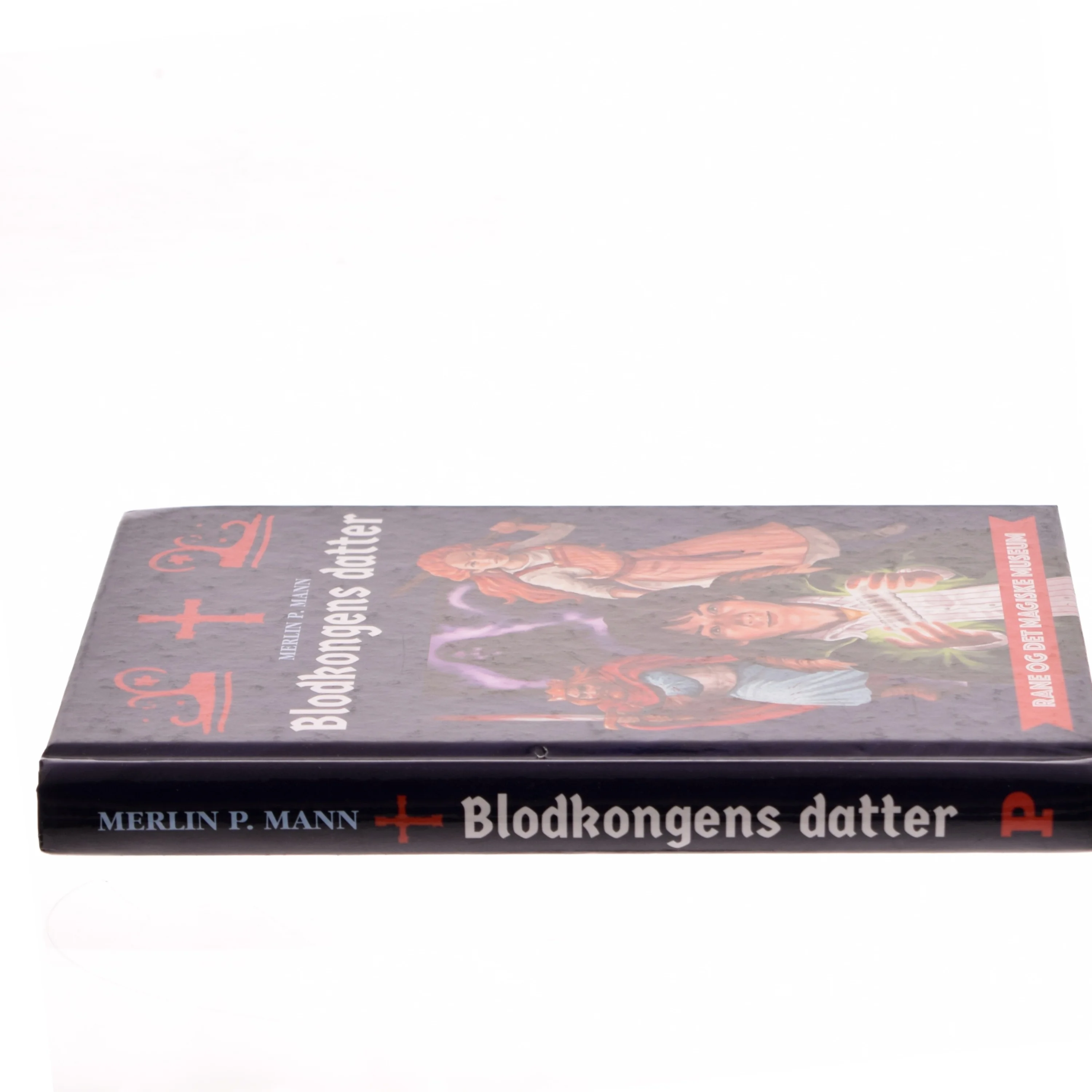 Blodkongens datter af Merlin P. Mann (Bog)