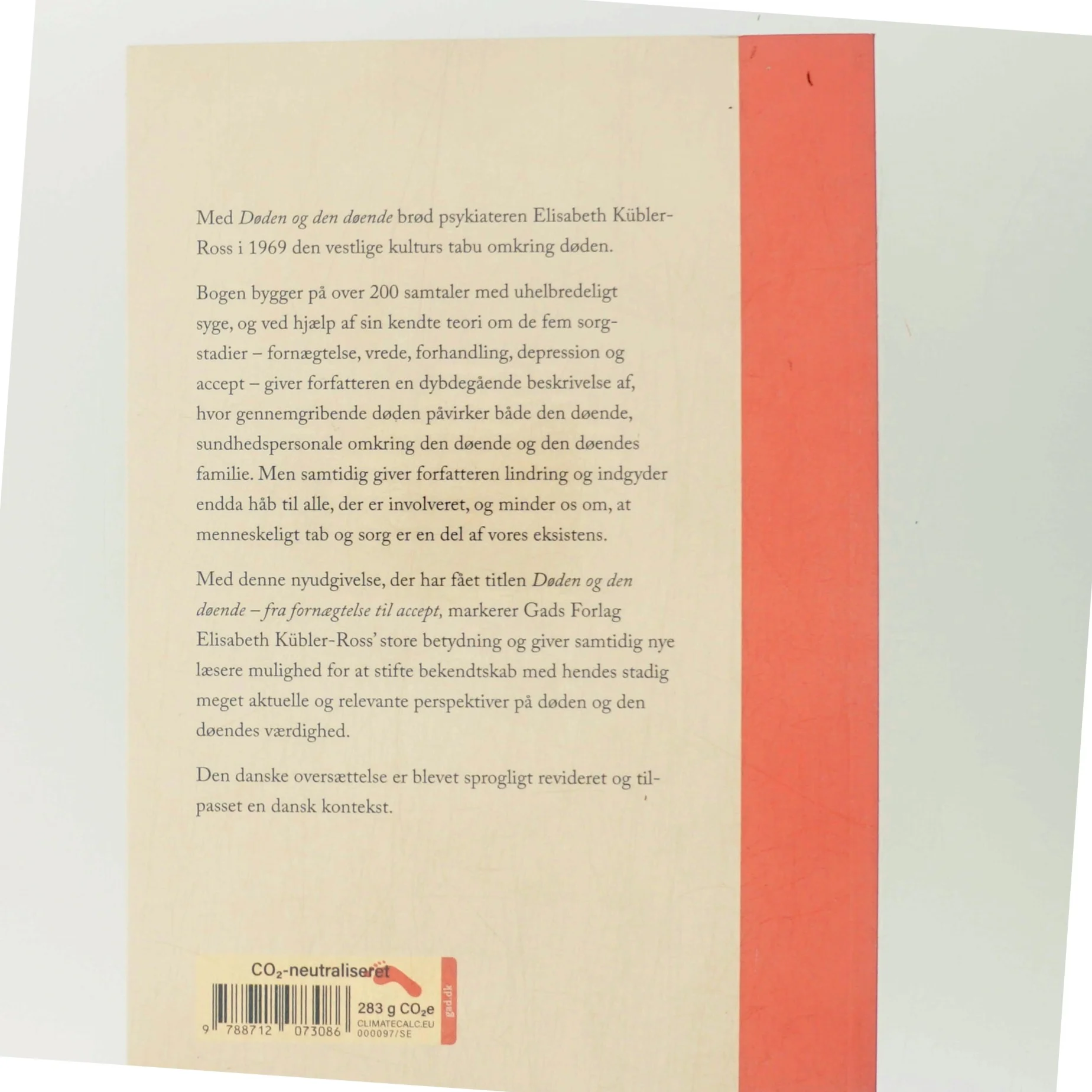 Døden og den døende : fra fornægtelse til accept af Elisabeth Kübler-Ross (Bog)