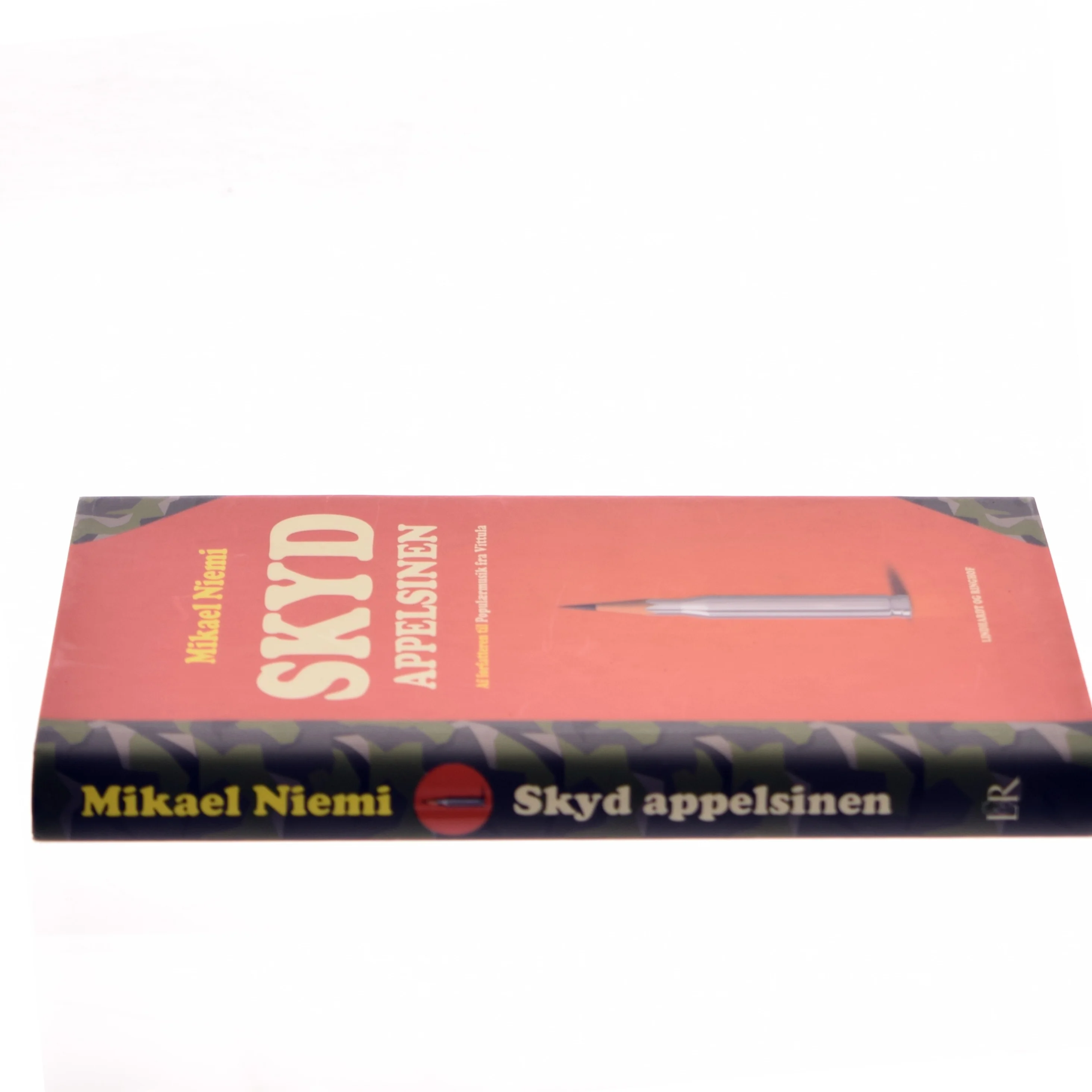 Skyd Appelsinen af Mikael Niemi (Bog)