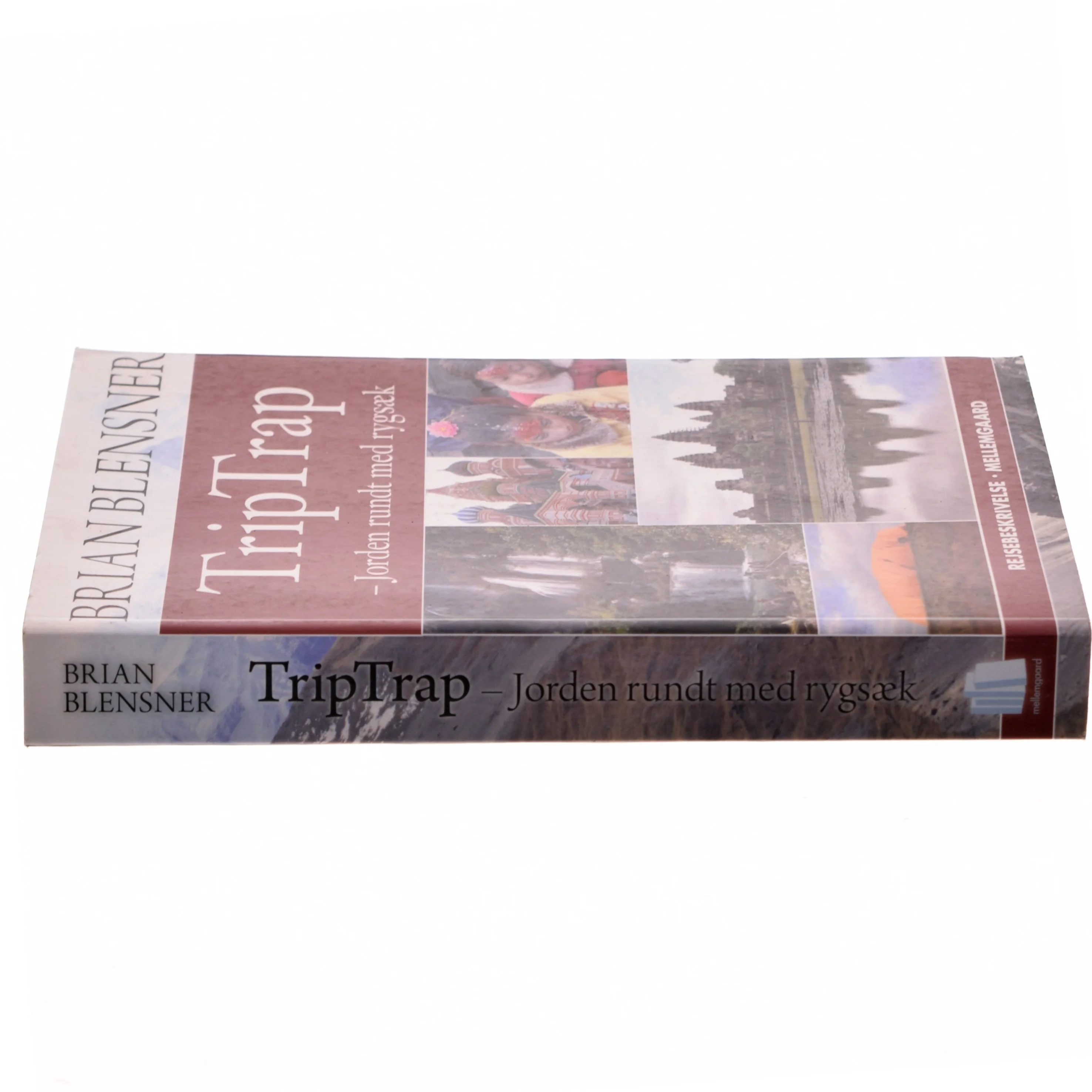 Triptrap - jorden rundt med rygsæk af Brian Blensner (Bog)