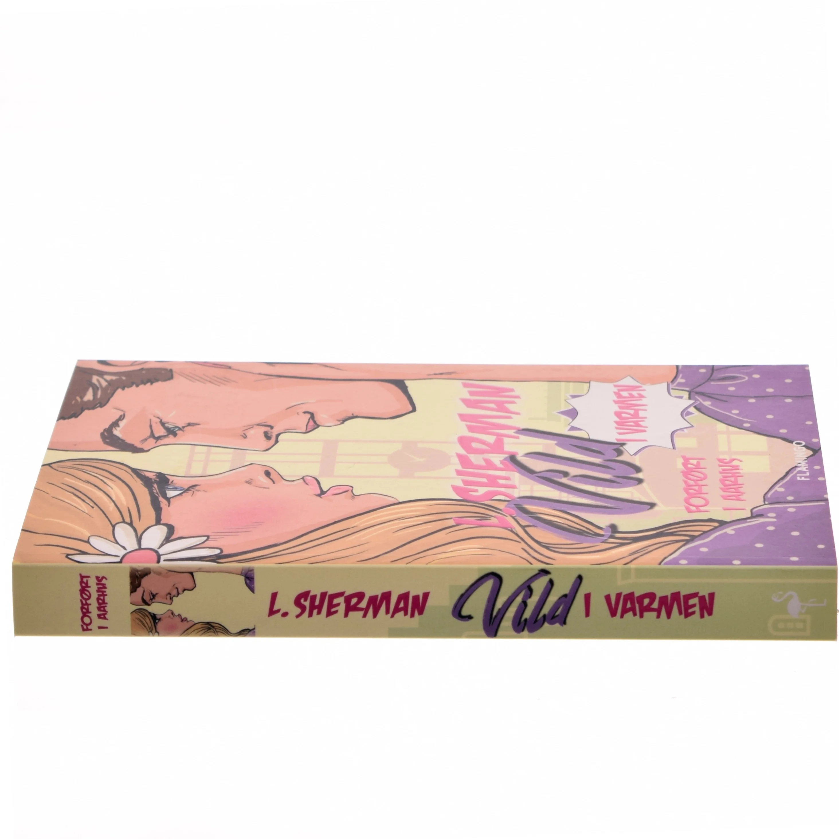 Vild i varmen af L. Sherman (Bog)