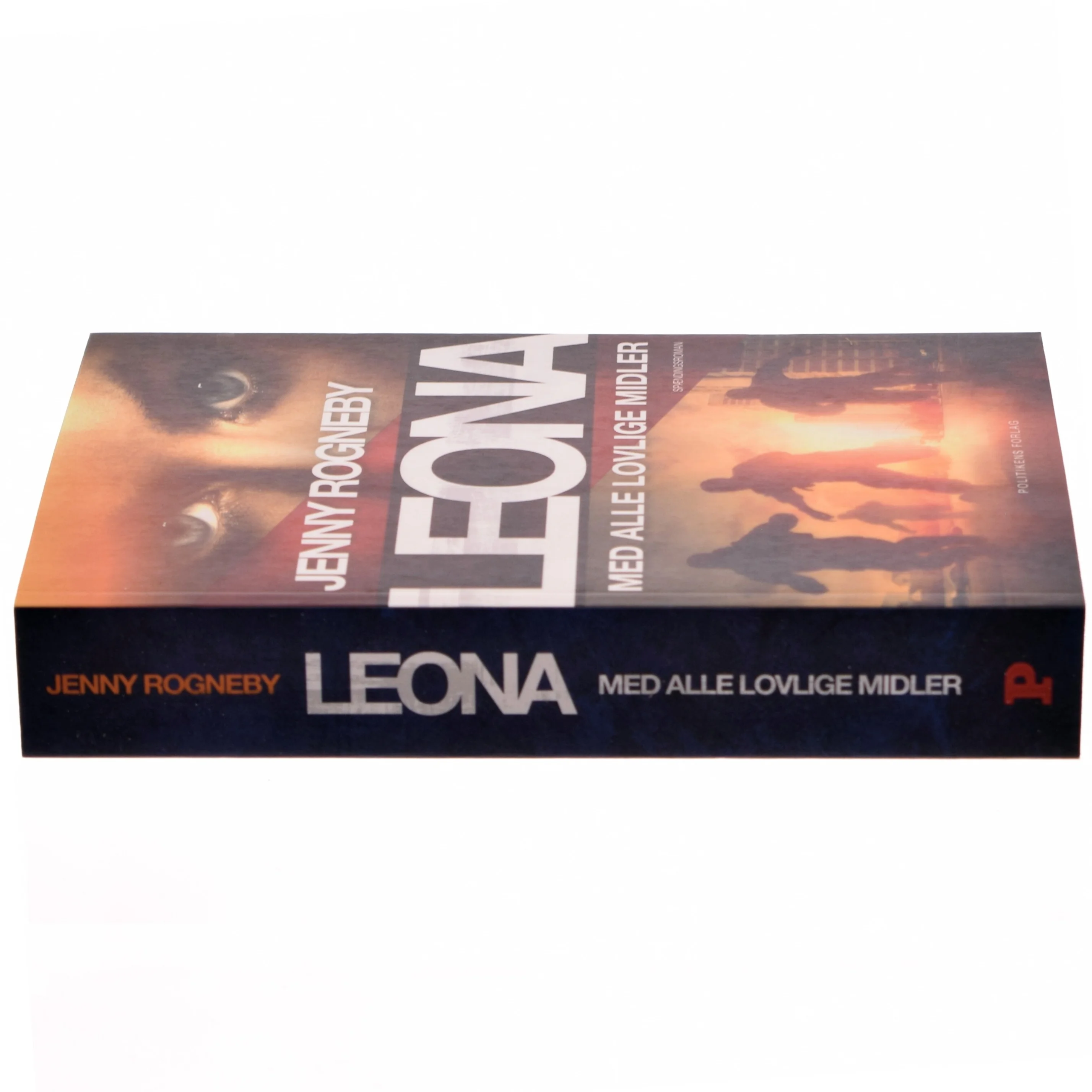 Leona - med alle lovlige midler af Jenny Rogneby (f. 1974) (Bog)