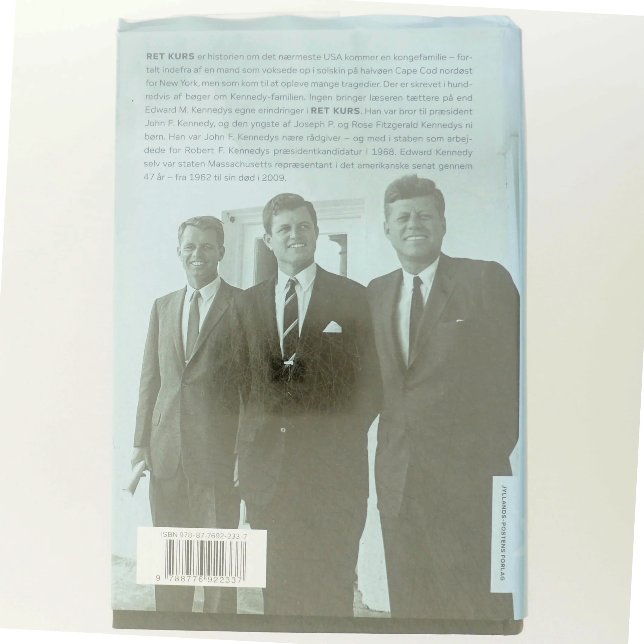 Ret kurs : erindringer 1932-2009 af Edward M. Kennedy (Bog)