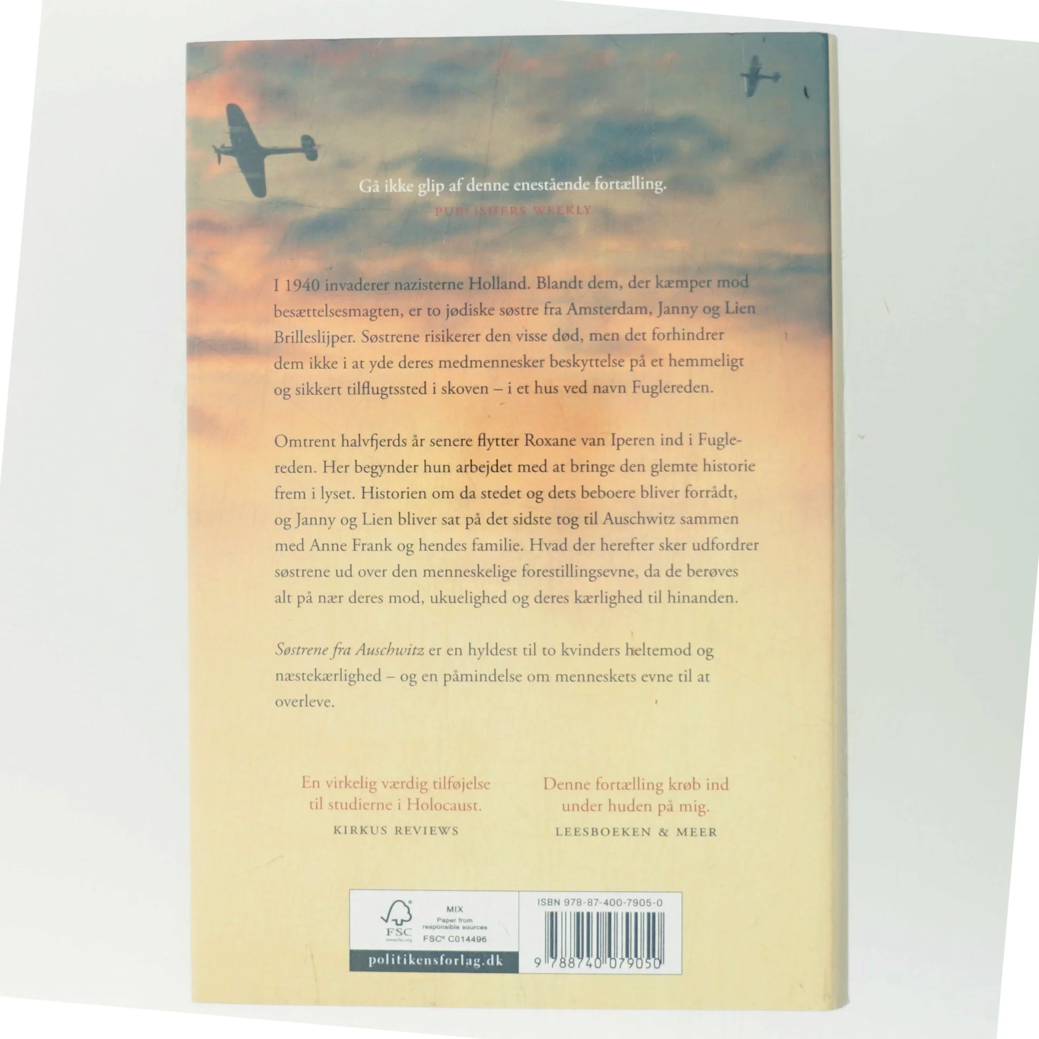 Søstrene fra Auschwitz : en sand historie om to jødiske søstres modstand mod den nazistiske overmagt af Roxane van Iperen (Bog)