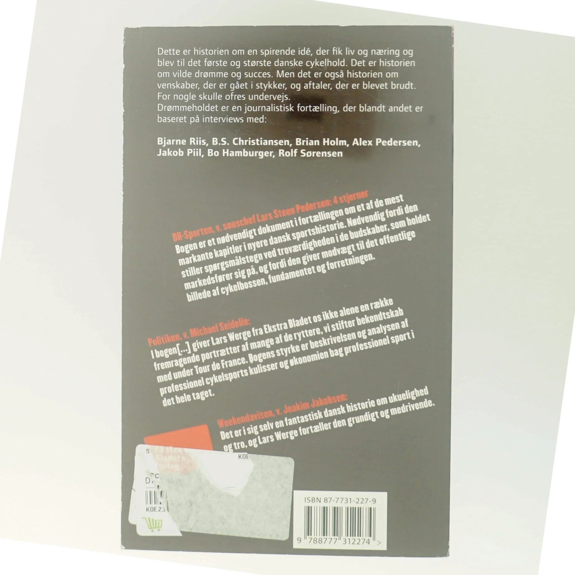 Drømmeholdet - historien om CSC af Lars Werge (Bog)