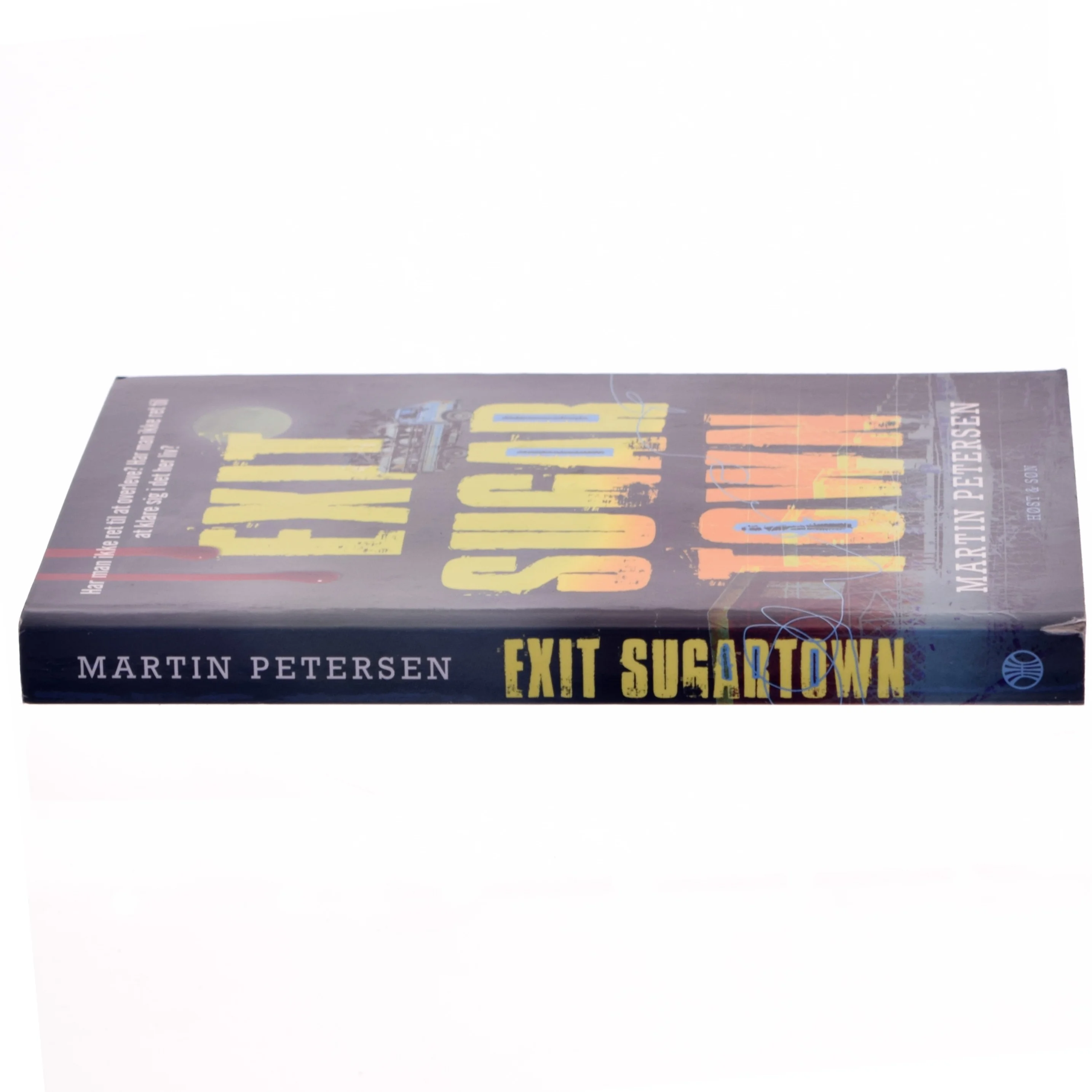 Exit Sugar Town af Martin Petersen (Bog)