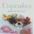 Cupcakes af Susanna Tee (Bog)